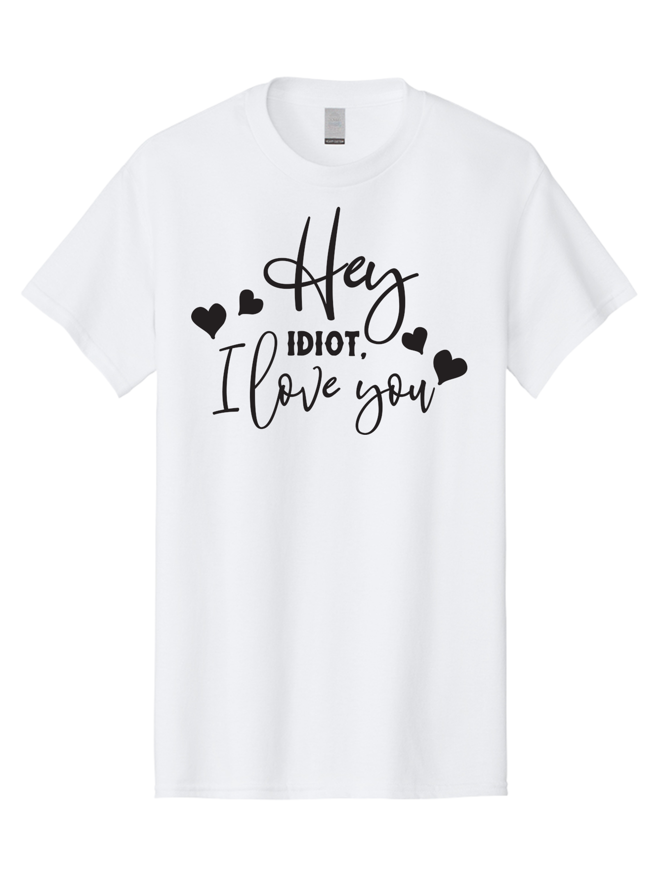 Hey-Idiot-I-Love-You Men'S Graphic Tee, 100% Cotton, Comfortable Casual Summer Wear, Machine Washable, Funny Quote, Love Message, Quirky Humor, Playful Hearts, Affectionate Greeting, Cute Typography, Sassy Phrase, Sweet Sentiment, Aac817
