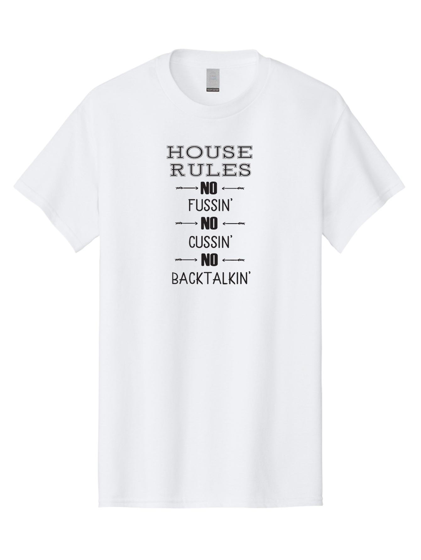 House-Rules Men'S Graphic Tee, 100% Cotton, Comfortable Casual Summer Wear, Machine Washable, House Rules, No Fussin', No Cussin', No Backtalkin', Household Rules, Family Guidelines, Behavioral Expectations, Household Etiquette Aac832