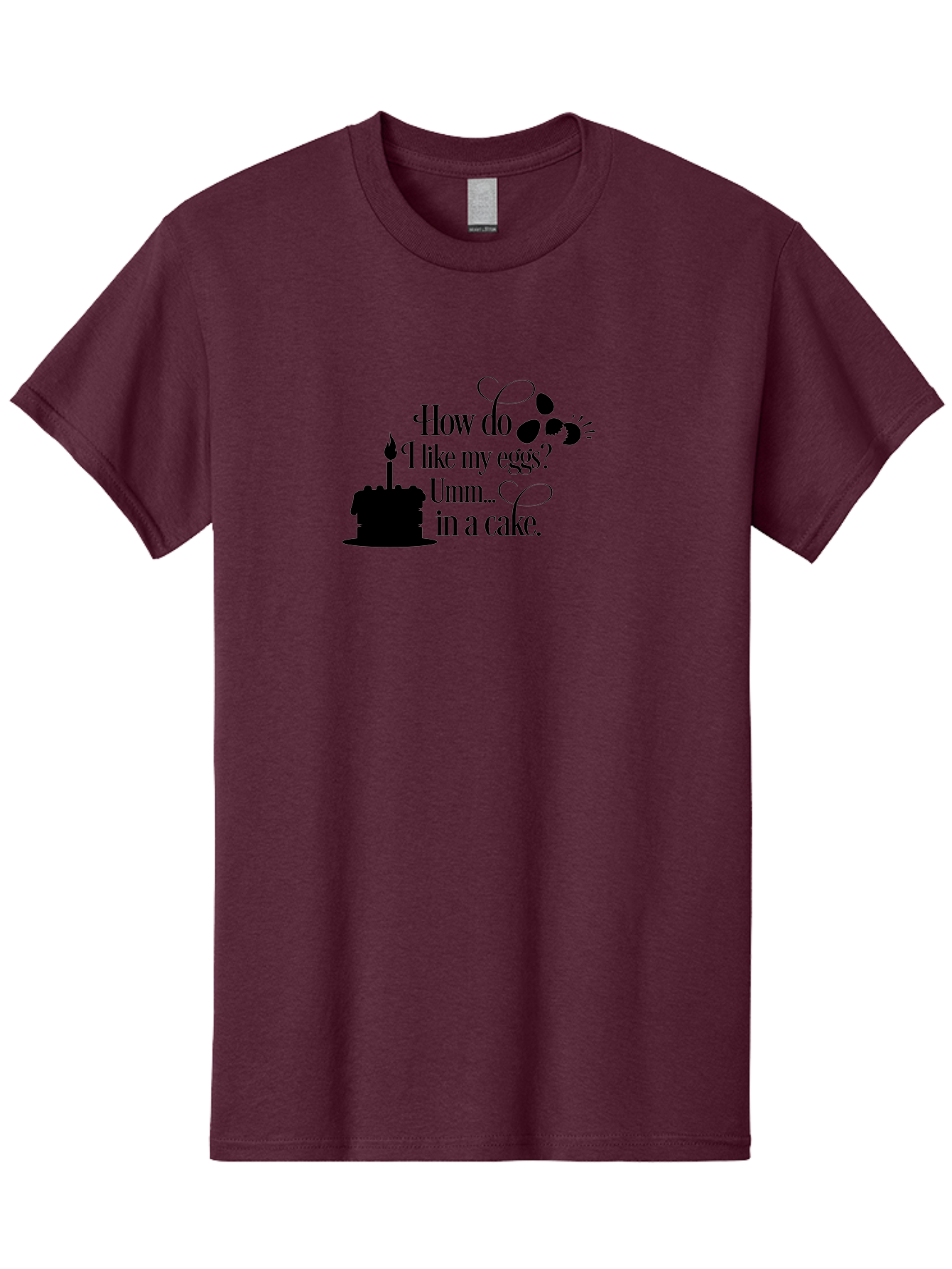 How-Do-I-Like-My-Eggs-Umm-In-A-Cake Men'S Graphic Tee, 100% Cotton, Comfortable Casual Summer Wear, Machine Washable, Humorous Quote, Funny Eggs, Cake Humor, Witty Saying, Eggs In Cake, Playful Phrase, Clever Joke, Dessert Quote, Breakfast Pun Aac835