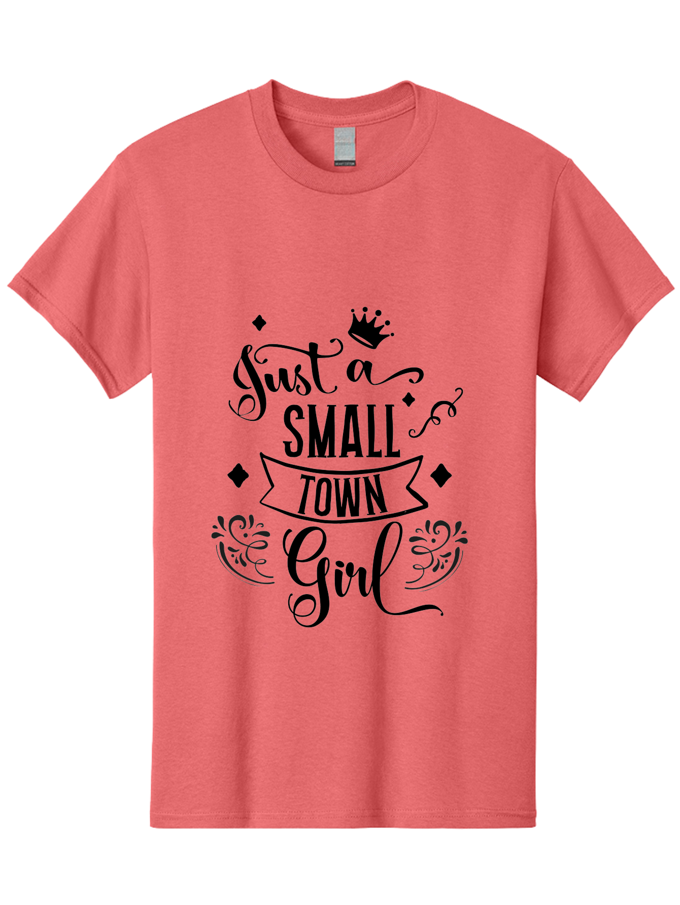 Just-A-Small-Town-Girl Men'S Graphic Tee, 100% Cotton, Comfortable Casual Summer Wear, Machine Washable, Small Town Girl, Typography Design, Elegant Font, Crown Symbol, Ornate Details, Black Text, Feminine Style, Decorative Elements, Aac913