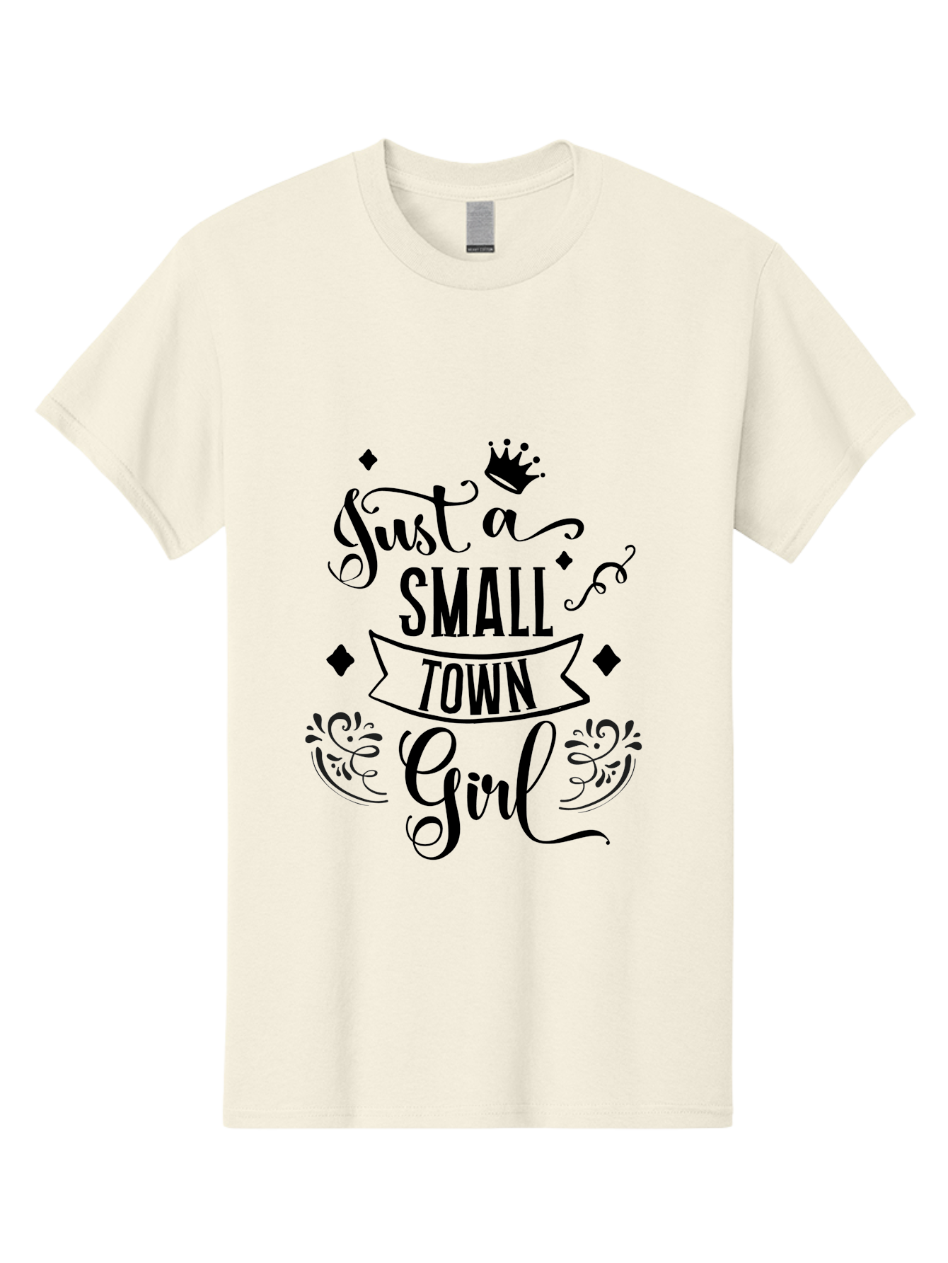 Just-A-Small-Town-Girl Men'S Graphic Tee, 100% Cotton, Comfortable Casual Summer Wear, Machine Washable, Small Town Girl, Typography Design, Elegant Font, Crown Symbol, Ornate Details, Black Text, Feminine Style, Decorative Elements, Aac913