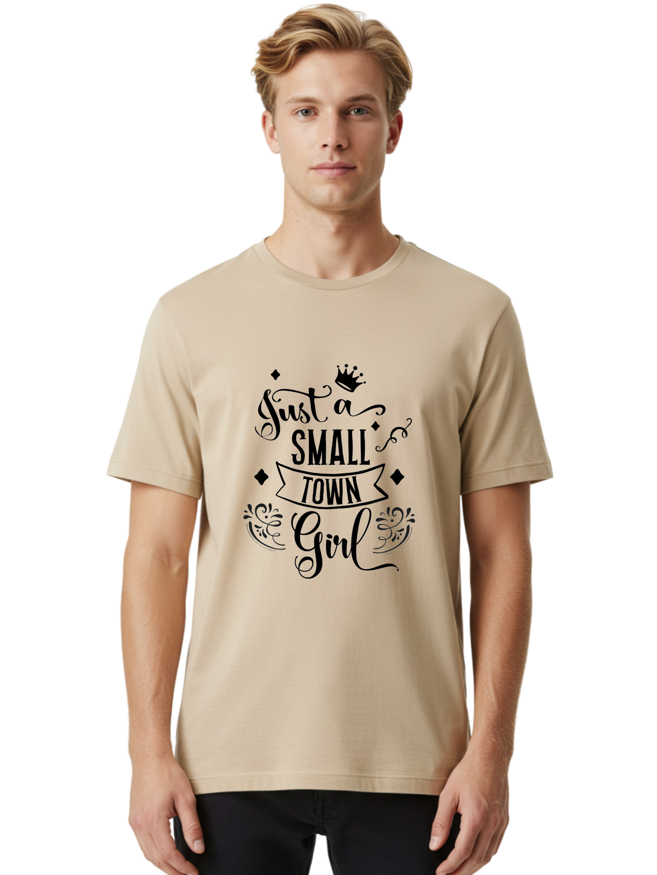 Just-A-Small-Town-Girl Men'S Graphic Tee, 100% Cotton, Comfortable Casual Summer Wear, Machine Washable, Small Town Girl, Typography Design, Elegant Font, Crown Symbol, Ornate Details, Black Text, Feminine Style, Decorative Elements, Aac913