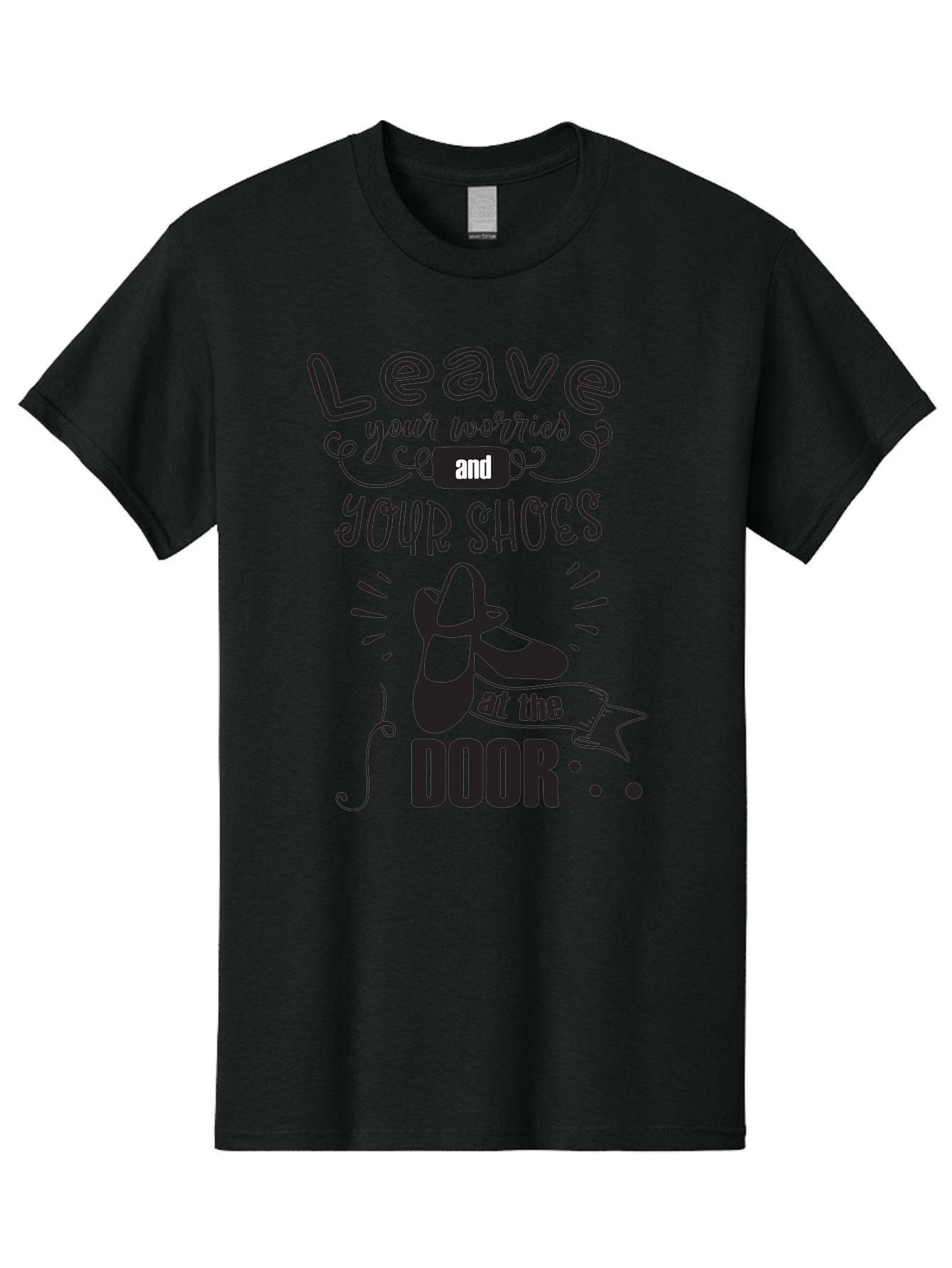 Leave-Your-Worries-And-Your-Shoes-At-The-Door Men'S Graphic Tee, 100% Cotton, Comfortable Casual Summer Wear, Machine Washable, Relaxation Techniques, Stress Relief, Mindfulness, Calm Atmosphere, Inspirational Quotes, Dance Shoes, Welcome Sign Aac931