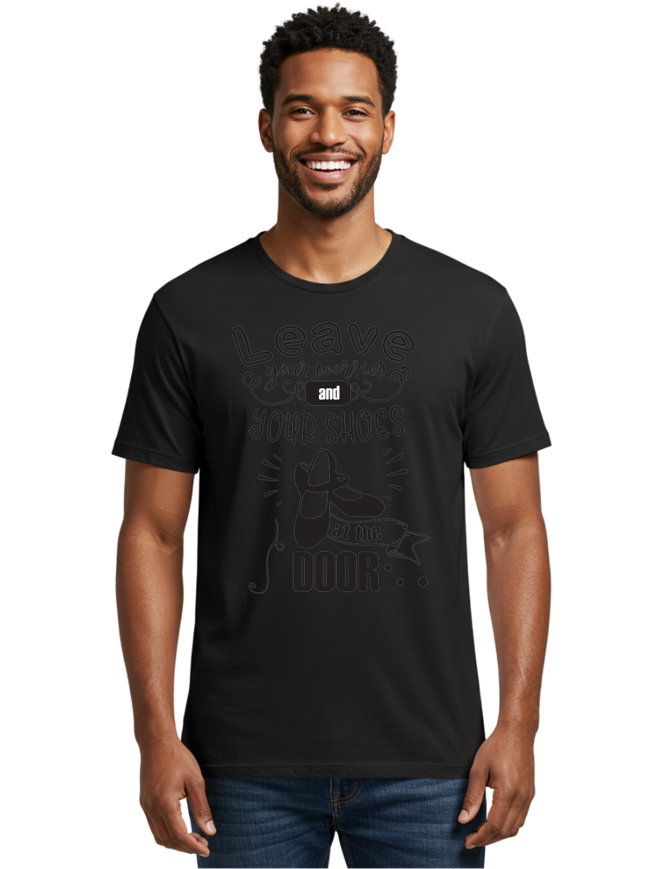 Leave-Your-Worries-And-Your-Shoes-At-The-Door Men'S Graphic Tee, 100% Cotton, Comfortable Casual Summer Wear, Machine Washable, Relaxation Techniques, Stress Relief, Mindfulness, Calm Atmosphere, Inspirational Quotes, Dance Shoes, Welcome Sign Aac931