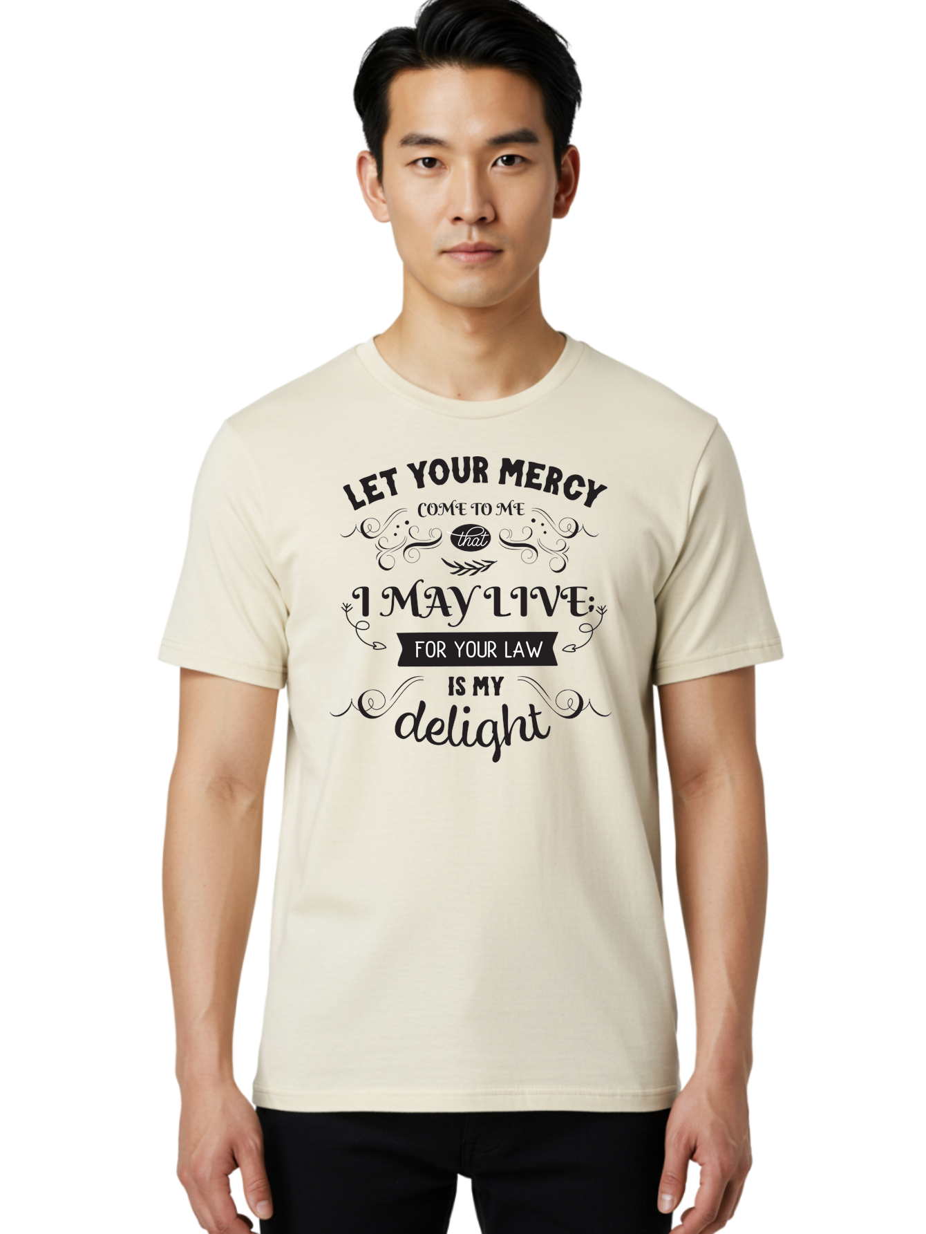 Let-Your-Mercy Men'S Graphic Tee, 100% Cotton, Comfortable Casual Summer Wear, Machine Washable, Inspirational Quote, Motivational Text, Psalm 119, Bible Verse, Spiritual Message, Faith-Based Art, Scripture Art, Decorative Typography, Aac938