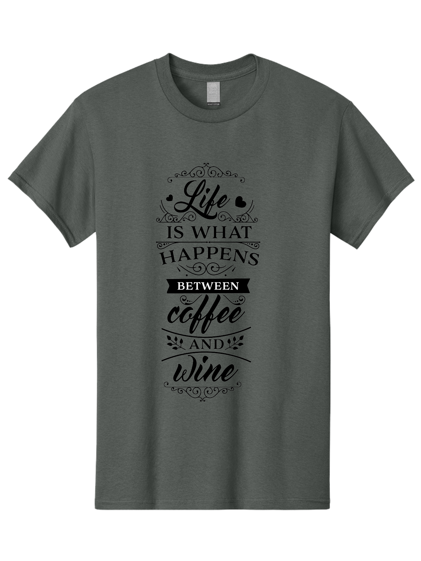 Life-Is-What-Happens-Between-Coffee-And-Wine Men'S Graphic Tee, 100% Cotton, Comfortable Casual Summer Wear, Machine Washable, Coffee And Wine Quote, Life Is What Happens Between Coffee And Wine, Typography Art, Inspirational Quotes, Aac949