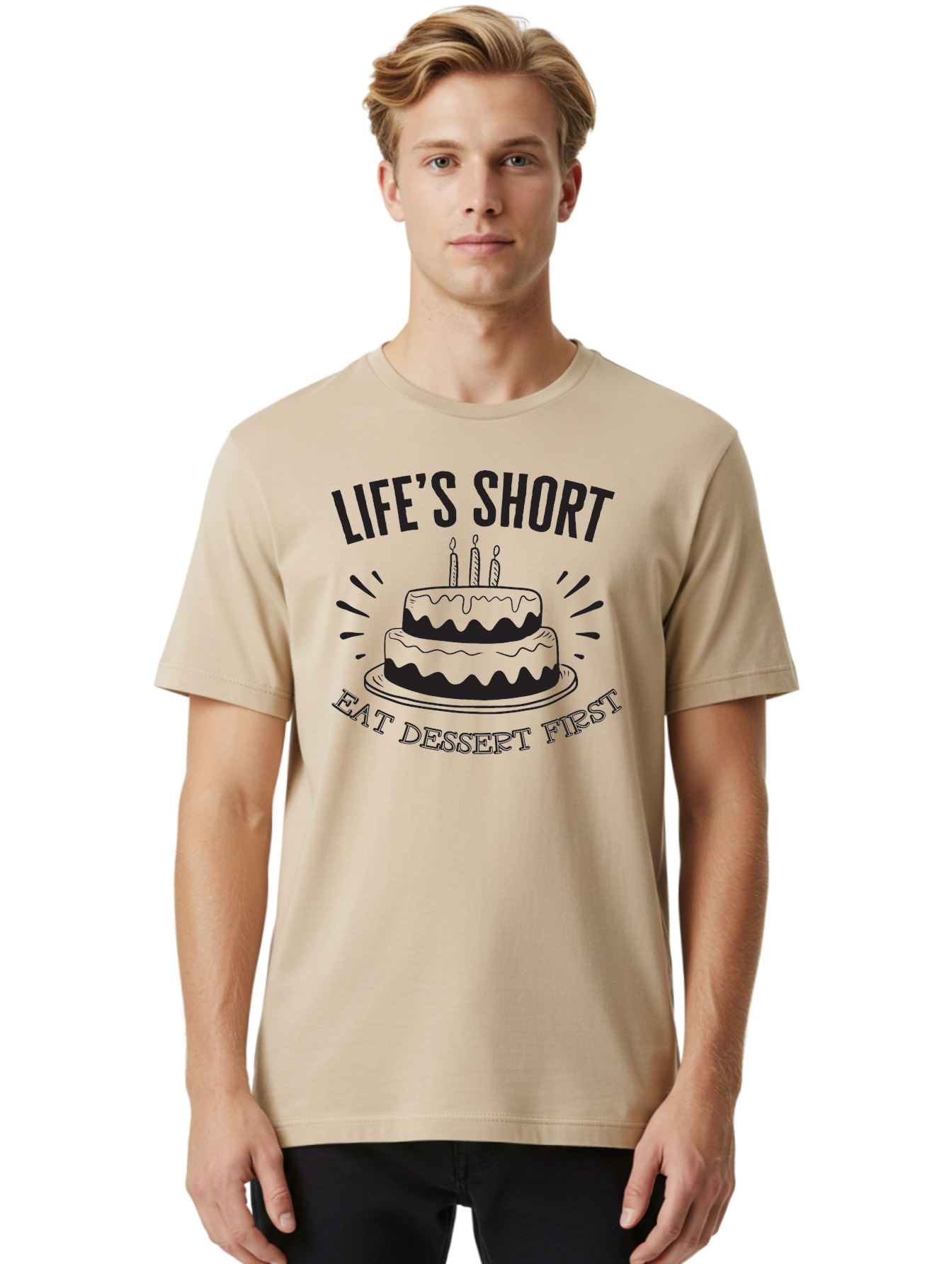 Life-S-Short-Eat-Dessert-First Men'S Graphic Tee, 100% Cotton, Comfortable Casual Summer Wear, Machine Washable, Life'S Short Eat Dessert First, Birthday Cake, Dessert Lovers, Sweet Treats, Indulgent Delights, Celebratory Treats, Aac951