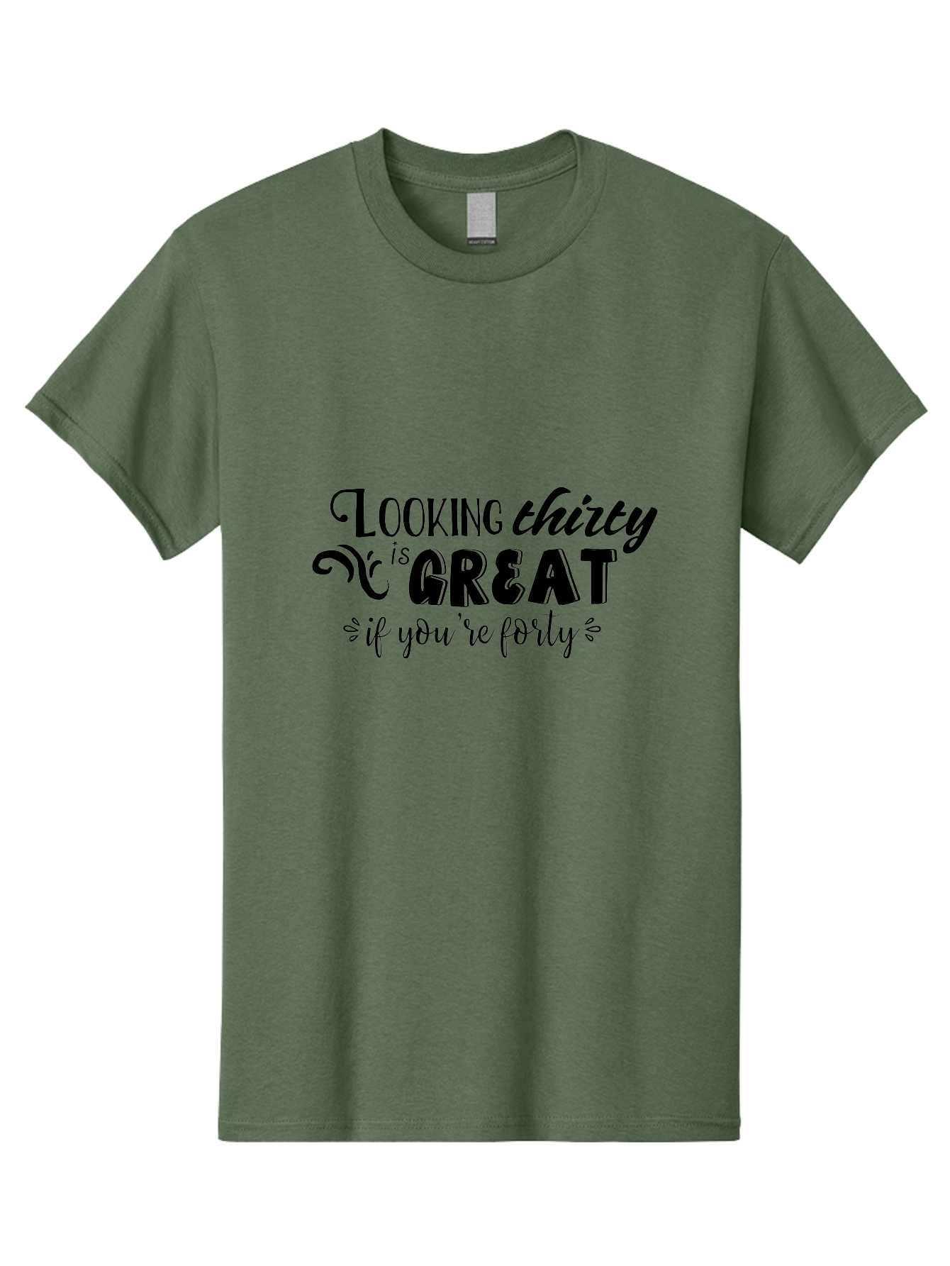 Looking-Thirty-Is-Great-If-You-Re-Forty Men'S Graphic Tee, 100% Cotton, Comfortable Casual Summer Wear, Machine Washable, Funny Quote, Humorous Saying, Age Joke, Witty Phrase, Clever Humor, Sassy Quote, Funny T-Shirt Design, Funny Saying Aac968