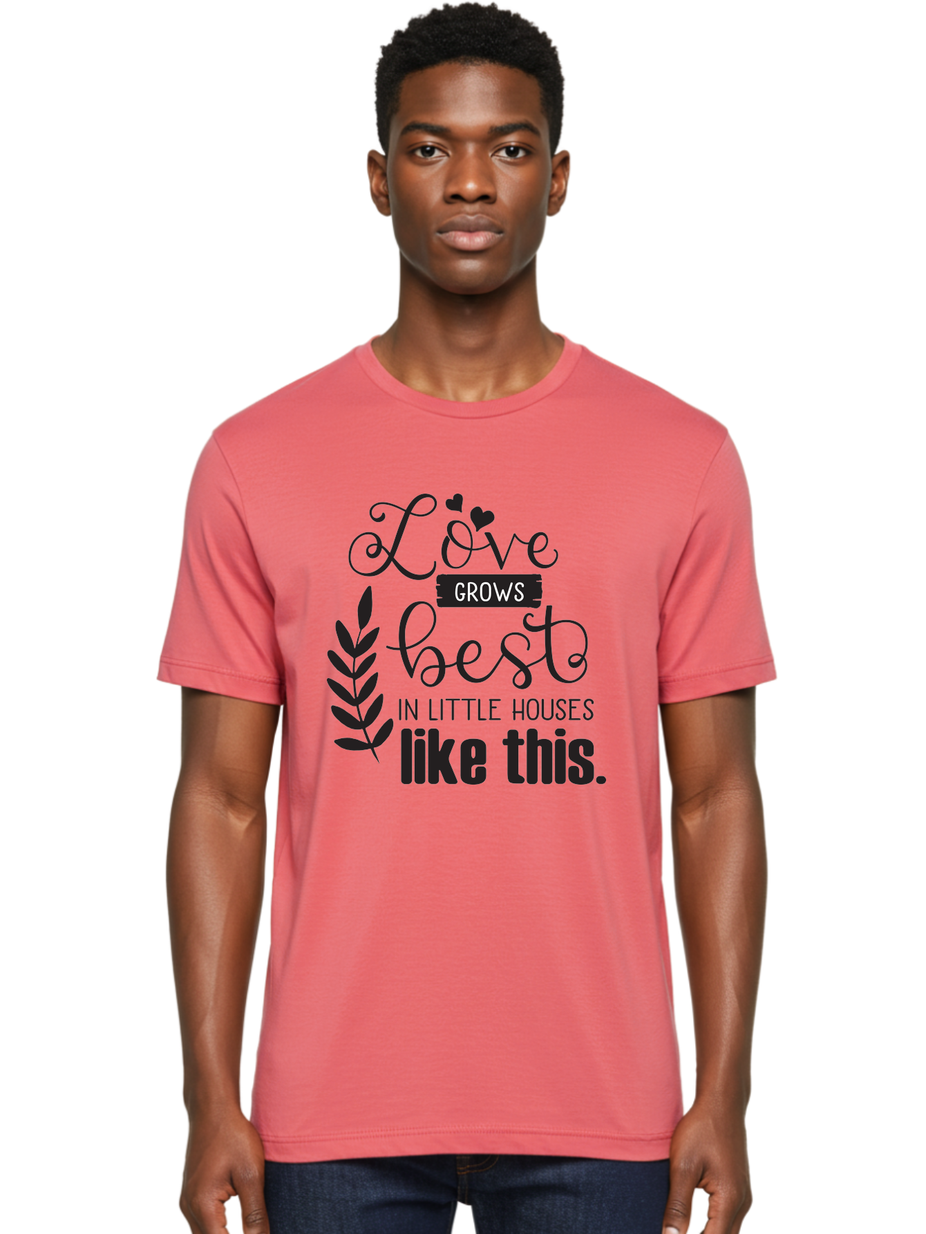 Love-Grows-Best Men'S Graphic Tee, 100% Cotton, Comfortable Casual Summer Wear, Machine Washable, Love Grows Best In Little Houses, Home Decor, Typography Art, Inspirational Quotes, Minimalist Design, Cozy Living, Leaf Motifs Aac973