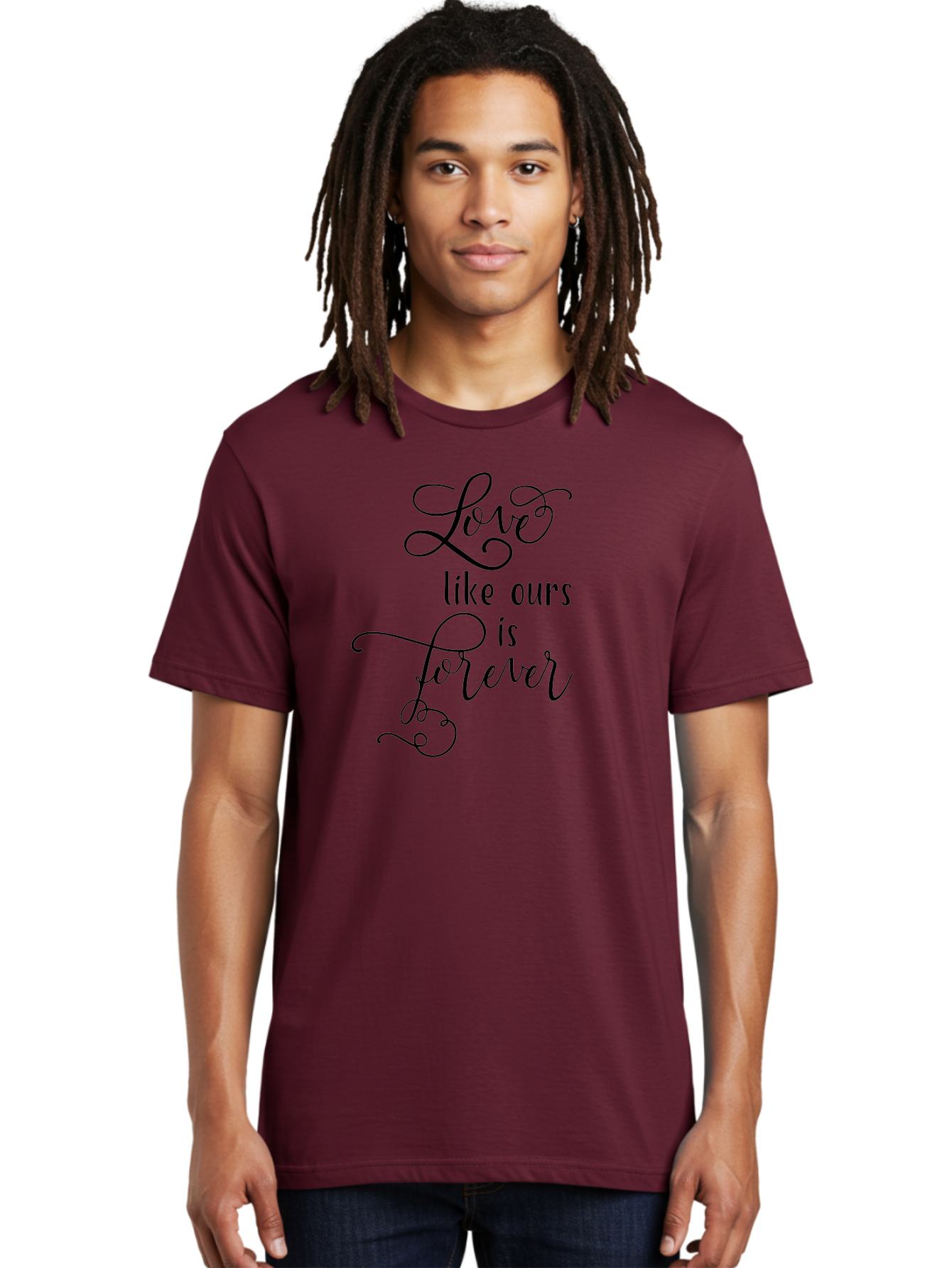 Love-Like-Ours-Is-Forever Men'S Graphic Tee, 100% Cotton, Comfortable Casual Summer Wear, Machine Washable, Love Quote, Forever Love, Romantic Phrase, Cursive Text, Black Lettering, Motivational Quote, Inspirational Words, Love Is Forever Aac978