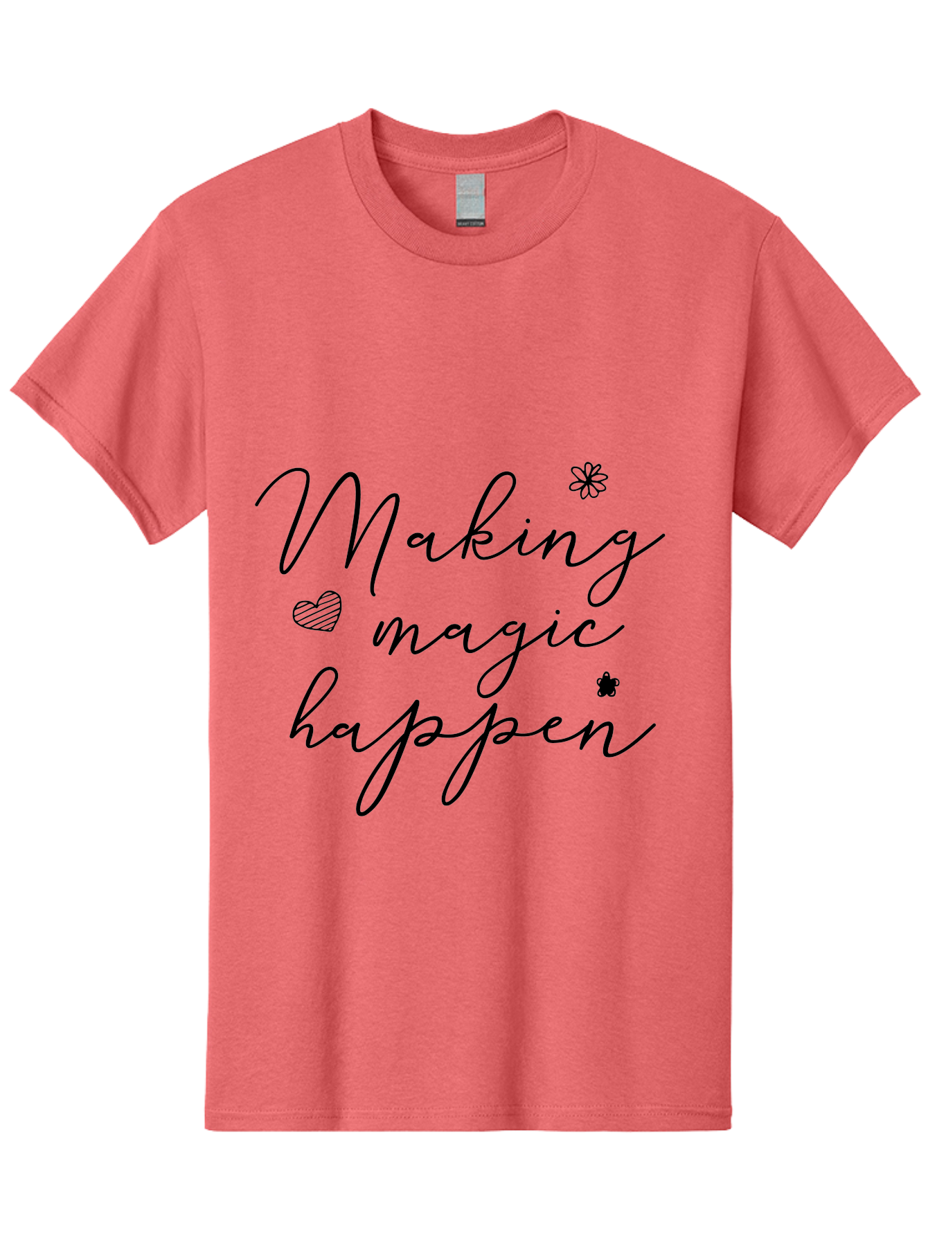 Making-Magic-Happen Men'S Graphic Tee, 100% Cotton, Comfortable Casual Summer Wear, Machine Washable, Inspirational Quote, Motivational Phrase, Positive Message, Making Magic Happen, Cursive Text, Heart Symbol, Flower Icons, Uplifting Words, Aac989