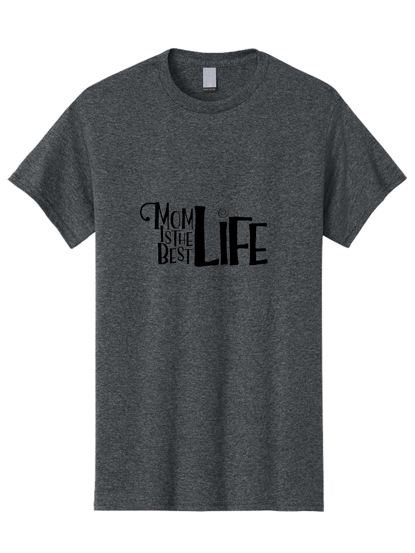 Mom-Is-The-Best-Life Men'S Graphic Tee, 100% Cotton, Comfortable Casual Summer Wear, Machine Washable, Mom Life, Motherhood, Mom Quotes, Inspirational Quotes, Quote Art, Typography, Mom Is The Best, Mother'S Day Gift Ideas, Parenting Aad012