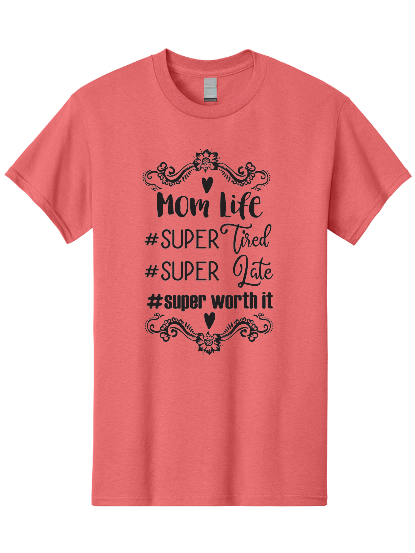 Mom-Life Men'S Graphic Tee, 100% Cotton, Comfortable Casual Summer Wear, Machine Washable, Mom Life, Motherhood, Parenting, Parenting Quote, Super Tired, Super Late, Super Worth It, Motherhood Journey, Mom Quote, Parenting Life Aad013