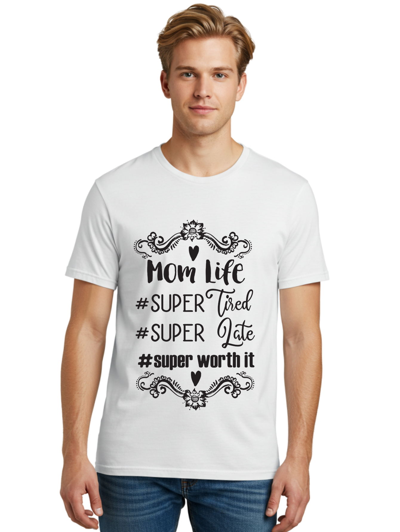 Mom-Life Men'S Graphic Tee, 100% Cotton, Comfortable Casual Summer Wear, Machine Washable, Mom Life, Motherhood, Parenting, Parenting Quote, Super Tired, Super Late, Super Worth It, Motherhood Journey, Mom Quote, Parenting Life Aad013