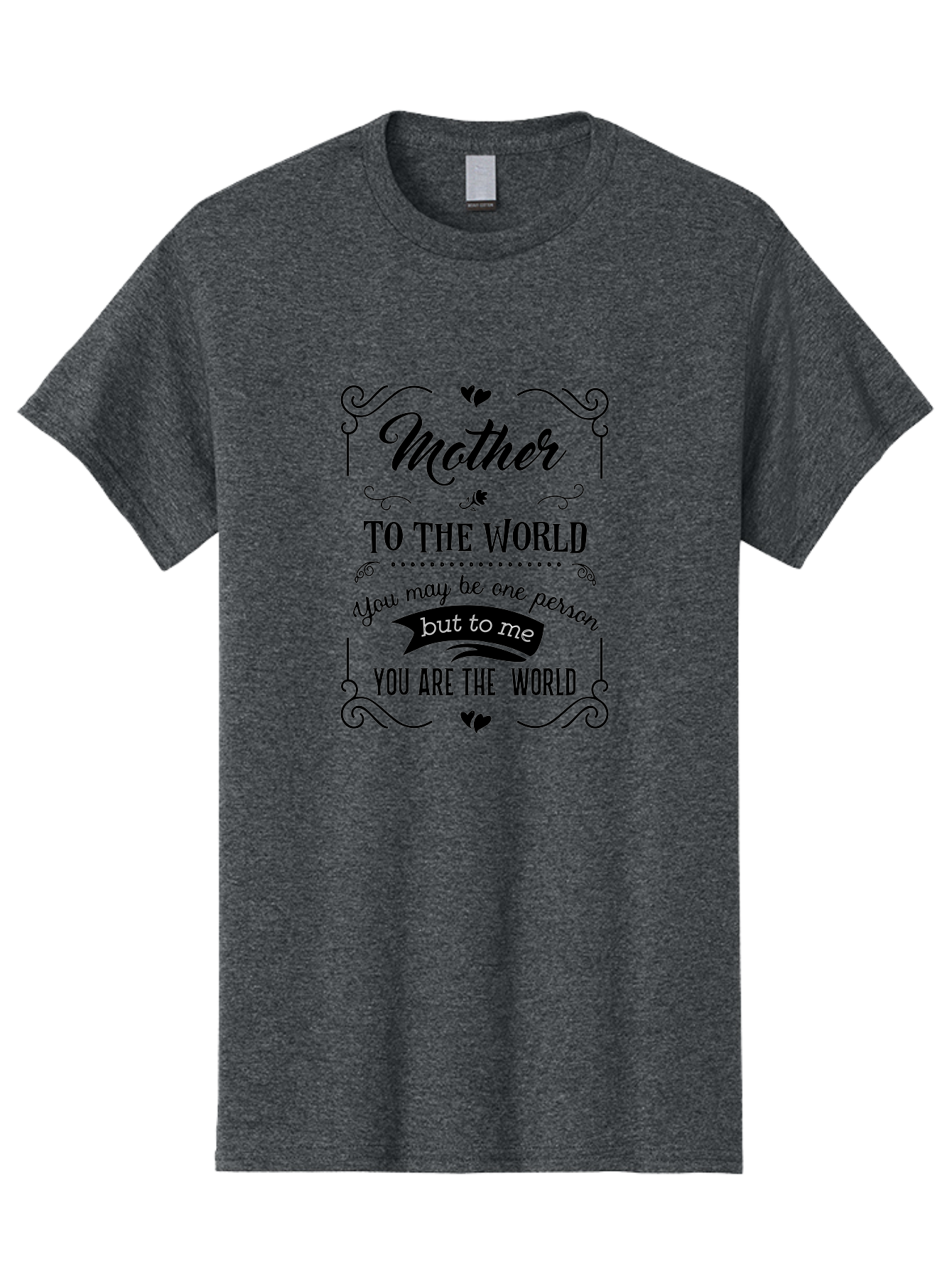 Mother-To-The-World Men'S Graphic Tee, 100% Cotton, Comfortable Casual Summer Wear, Machine Washable, Mother'S Day Quote, Love Message, Mother'S Love, Heartwarming Quote, Emotional Message, Love Letter, Heartfelt Words Aad025