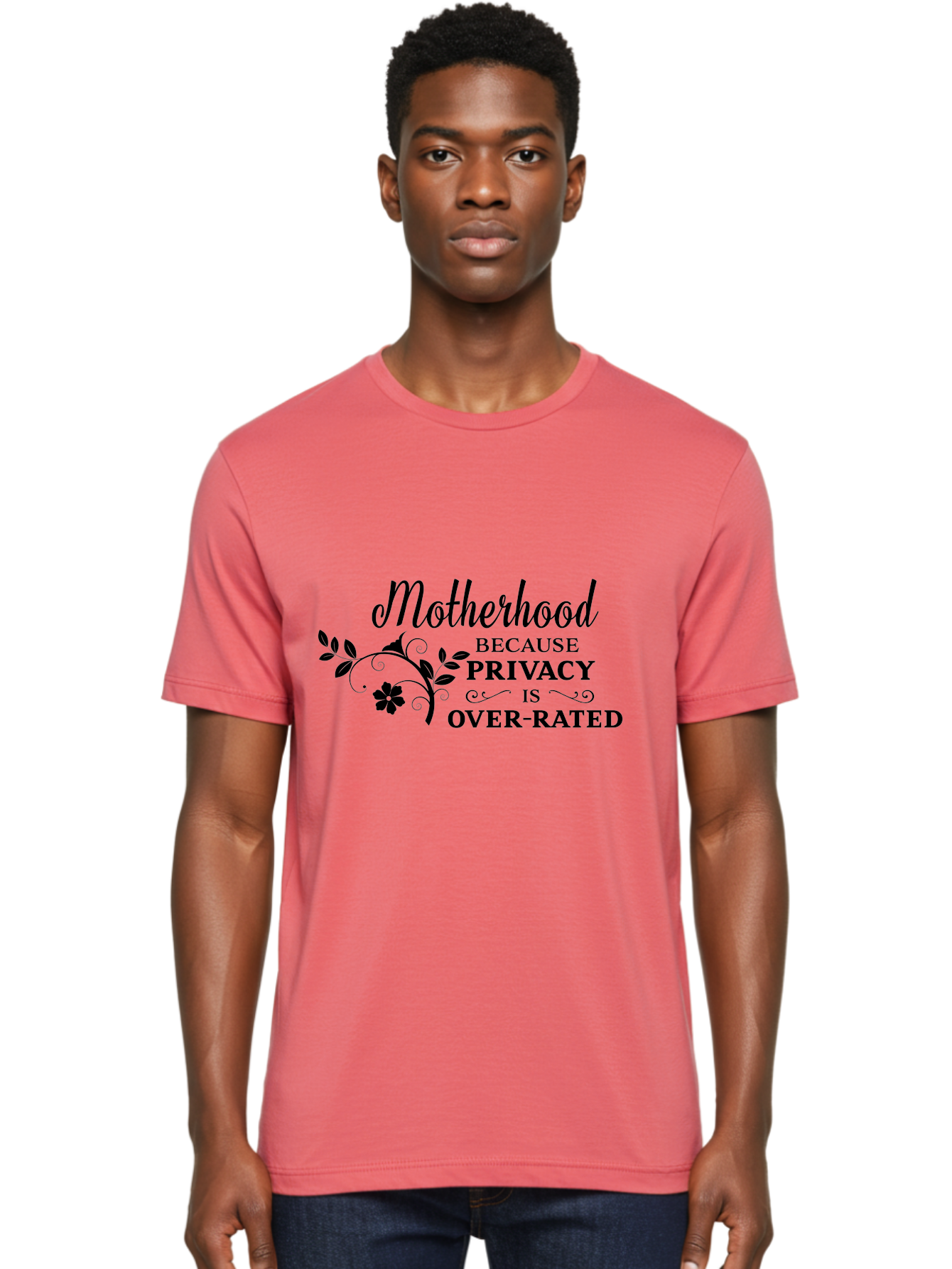 Motherhood-Quote Men'S Graphic Tee, 100% Cotton, Comfortable Casual Summer Wear, Machine Washable, Funny Motherhood Quote, Humorous Parenting Saying, Privacy Is Overrated, Mom Life, Parenting Humor, Sarcastic Mom Quotes, Motherhood Challenges Aad028