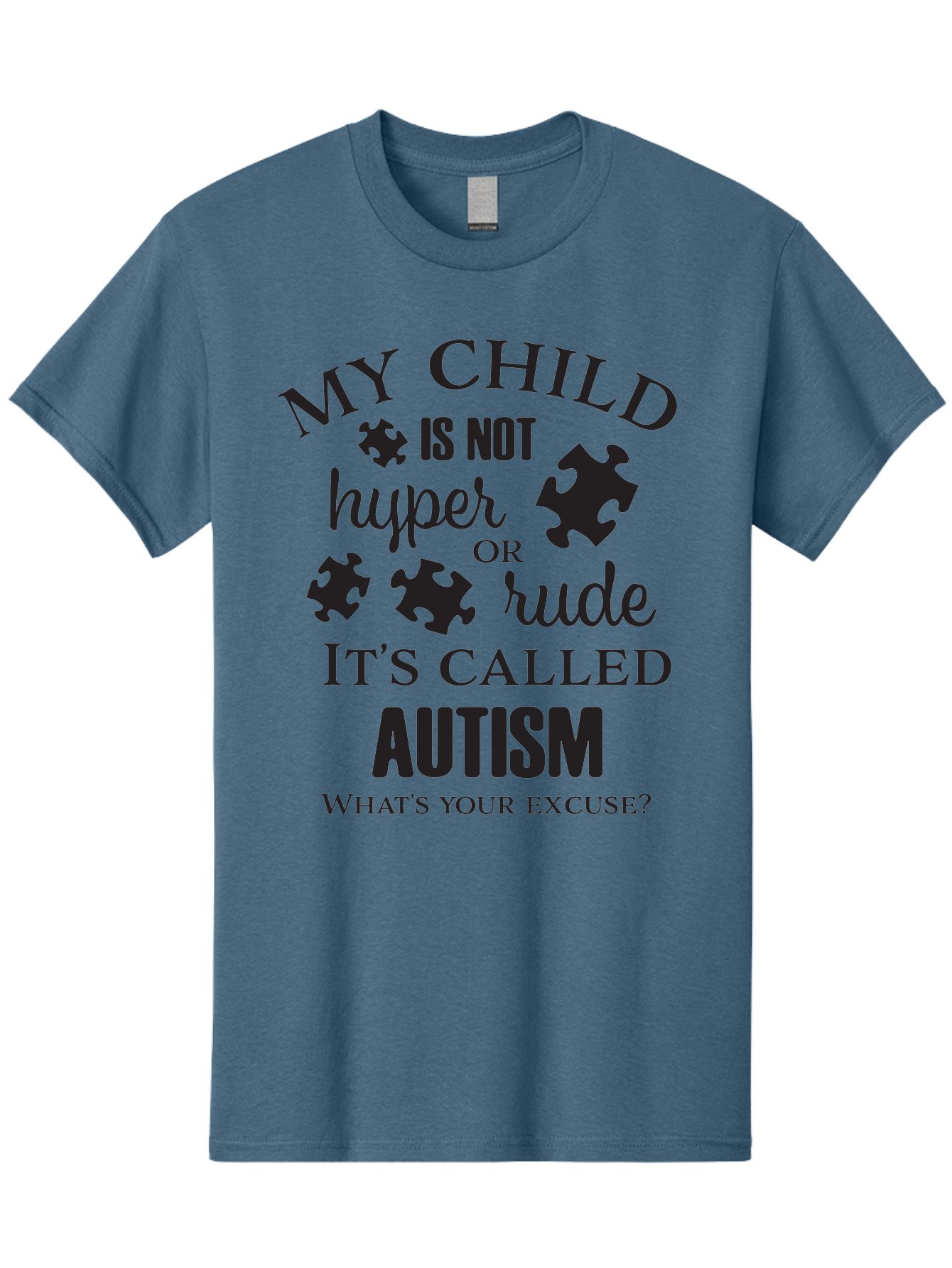My-Child-Is-Not-Hyper-Or-Rude-It-S-Called-Autism Men'S Graphic Tee, 100% Cotton, Comfortable Casual Summer Wear, Machine Washable, Autism Awareness, Autism Acceptance, Neurodiversity, Autism Support, Puzzle Piece, Autism Quotes, Aad036