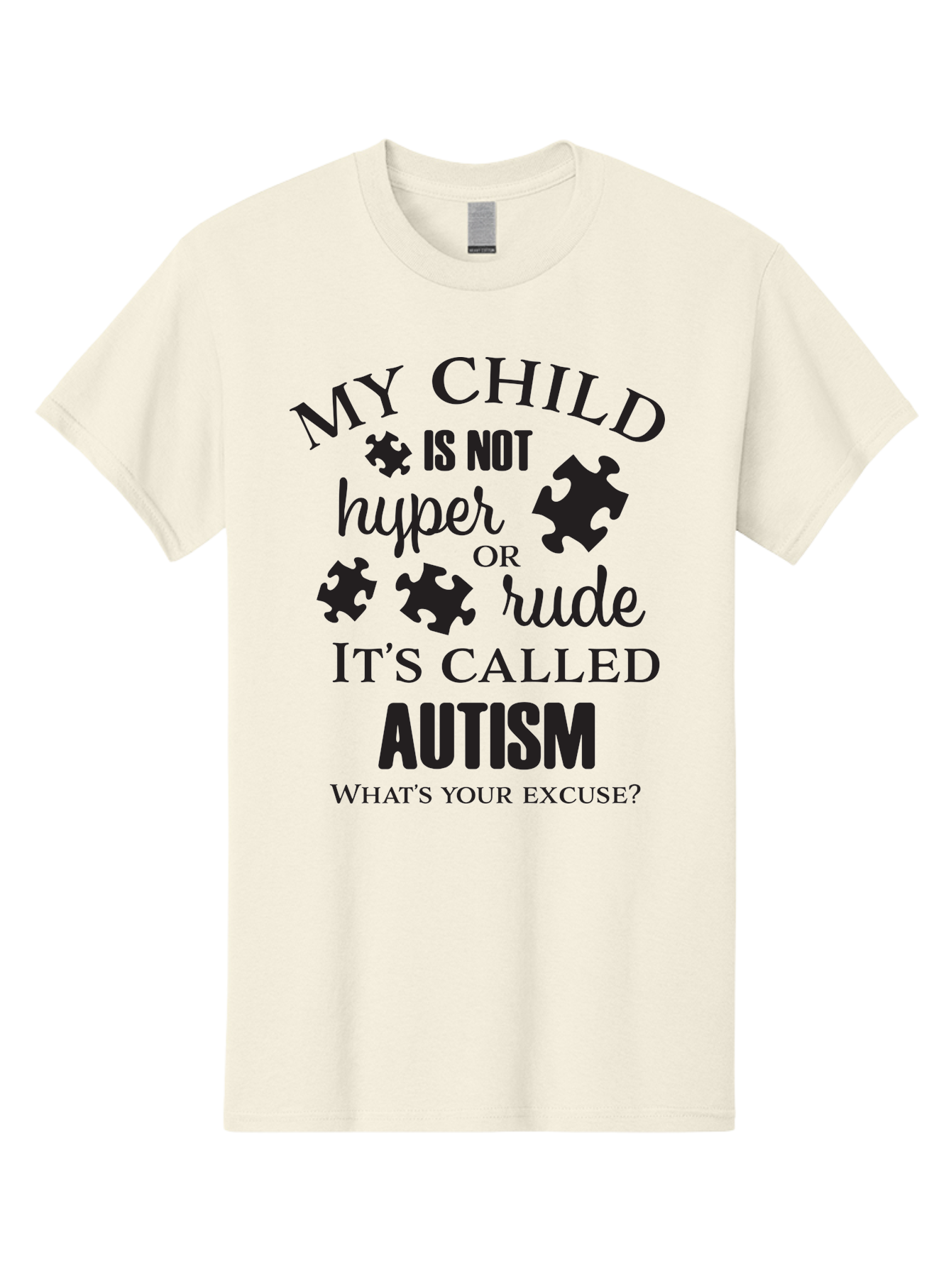 My-Child-Is-Not-Hyper-Or-Rude-It-S-Called-Autism Men'S Graphic Tee, 100% Cotton, Comfortable Casual Summer Wear, Machine Washable, Autism Awareness, Autism Acceptance, Neurodiversity, Autism Support, Puzzle Piece, Autism Quotes, Aad036