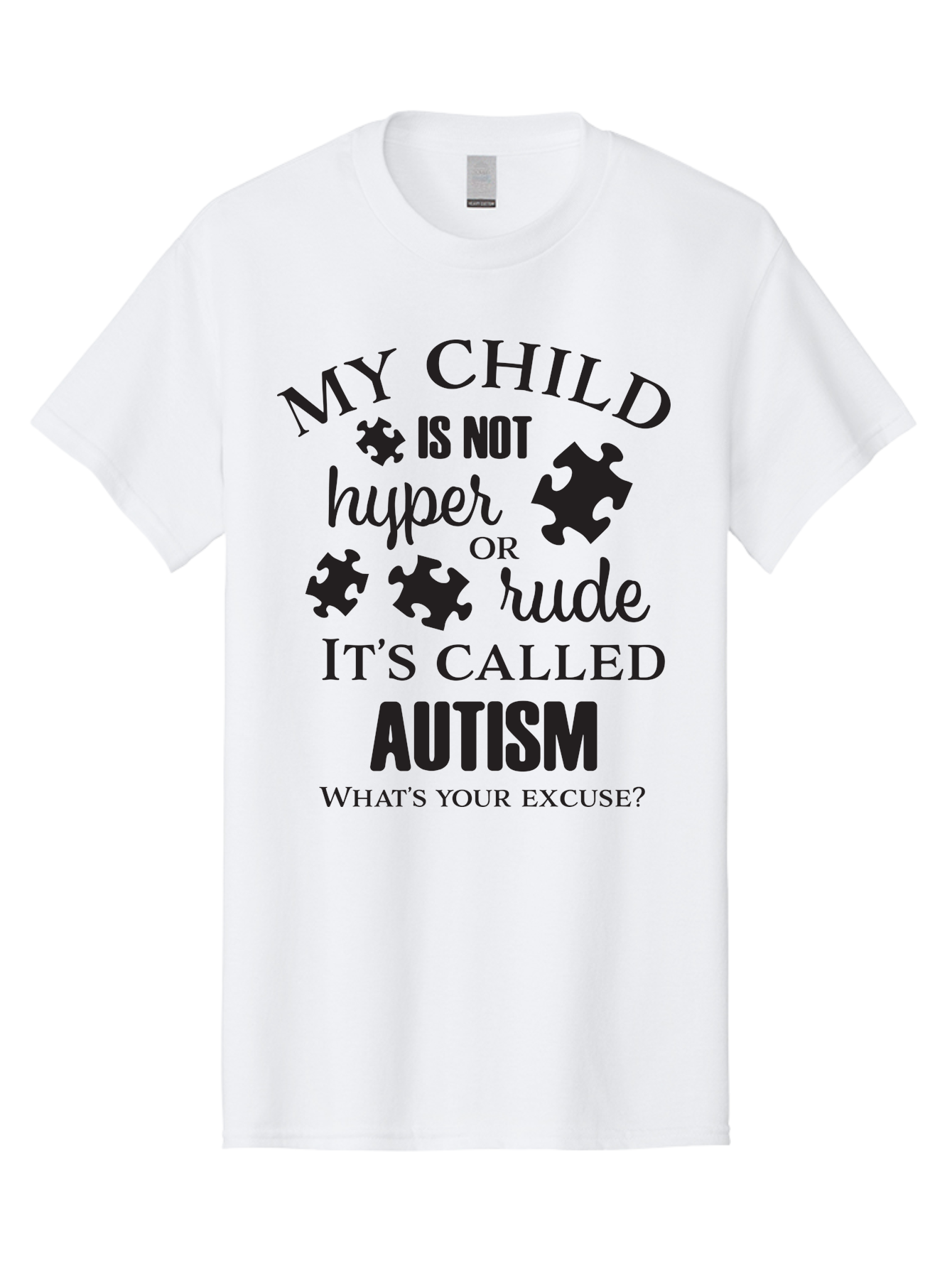 My-Child-Is-Not-Hyper-Or-Rude-It-S-Called-Autism Men'S Graphic Tee, 100% Cotton, Comfortable Casual Summer Wear, Machine Washable, Autism Awareness, Autism Acceptance, Neurodiversity, Autism Support, Puzzle Piece, Autism Quotes, Aad036