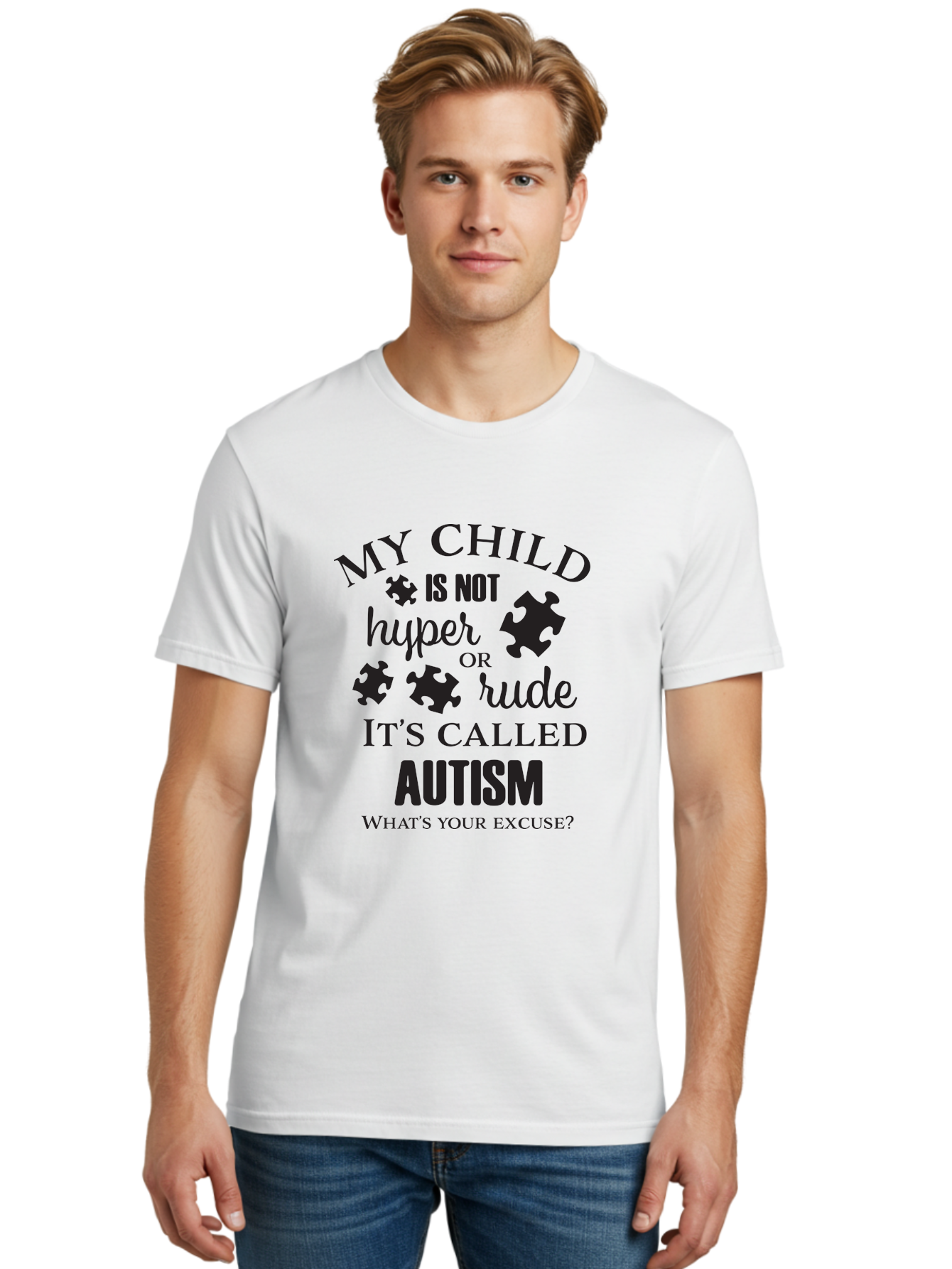 My-Child-Is-Not-Hyper-Or-Rude-It-S-Called-Autism Men'S Graphic Tee, 100% Cotton, Comfortable Casual Summer Wear, Machine Washable, Autism Awareness, Autism Acceptance, Neurodiversity, Autism Support, Puzzle Piece, Autism Quotes, Aad036