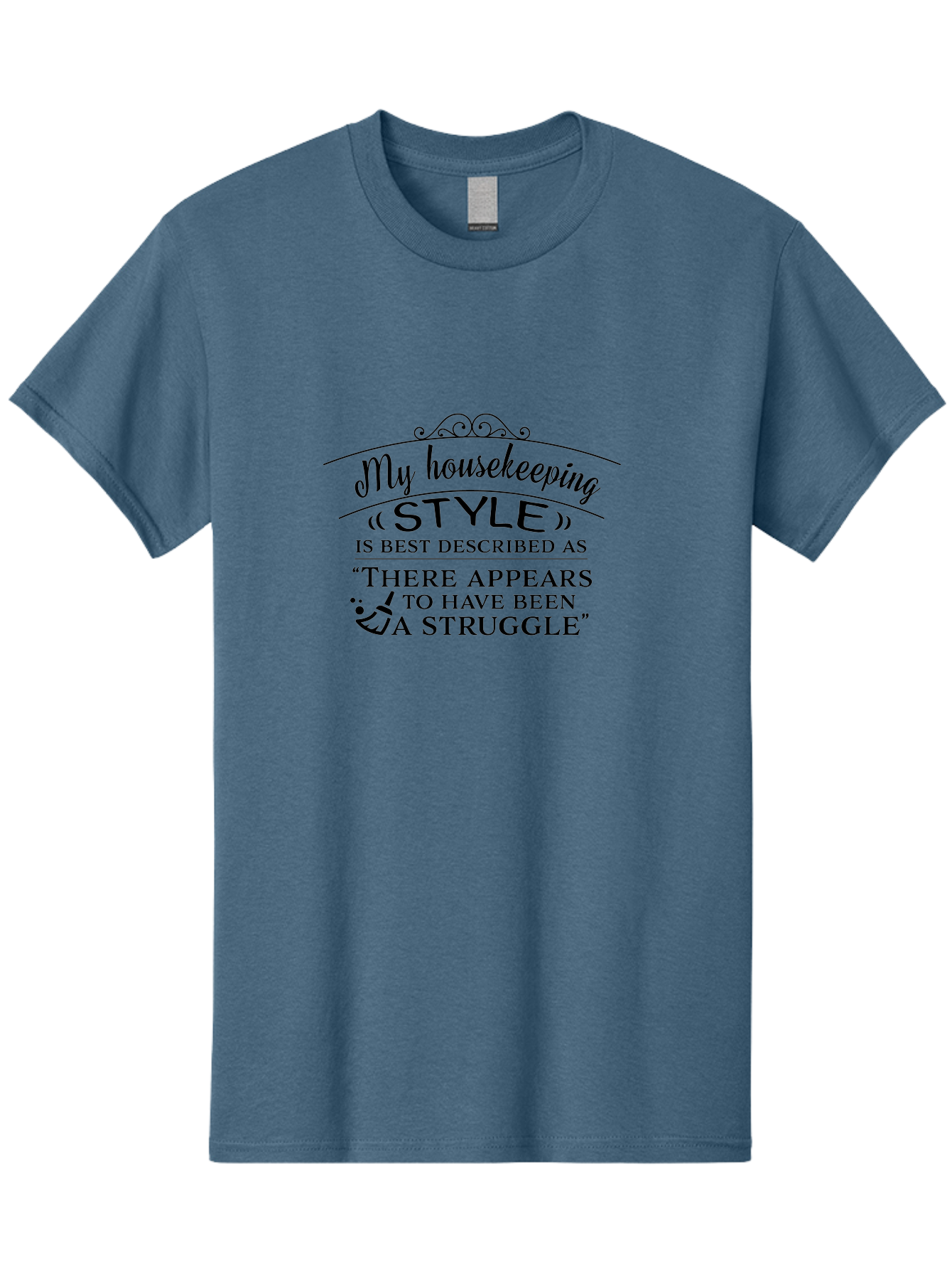My-Housekeeping-Style Men'S Graphic Tee, 100% Cotton, Comfortable Casual Summer Wear, Machine Washable, Funny Quote, Housekeeping Humor, Messy Home, Relatable Struggle, Cleaning Joke, Household Chaos, Humorous Saying, Messy Household Aad041