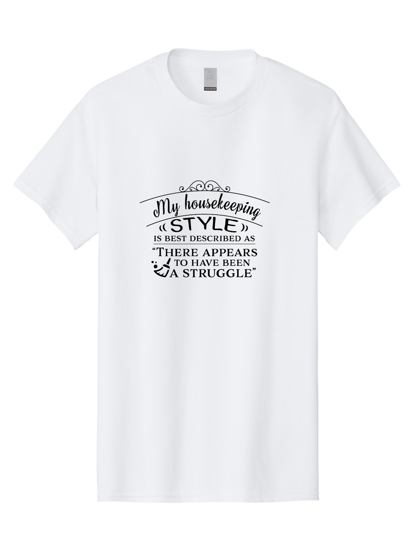 My-Housekeeping-Style Men'S Graphic Tee, 100% Cotton, Comfortable Casual Summer Wear, Machine Washable, Funny Quote, Housekeeping Humor, Messy Home, Relatable Struggle, Cleaning Joke, Household Chaos, Humorous Saying, Messy Household Aad041