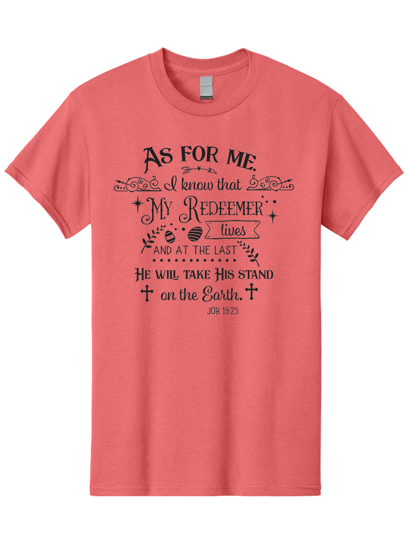 My-Redeemer-Lives Men'S Graphic Tee, 100% Cotton, Comfortable Casual Summer Wear, Machine Washable, Inspirational Quote, Christian Faith, Biblical Verse, Job 19:25, Spiritual Message, Hopeful Words, Religious Art, Decorative Typography, Aad046