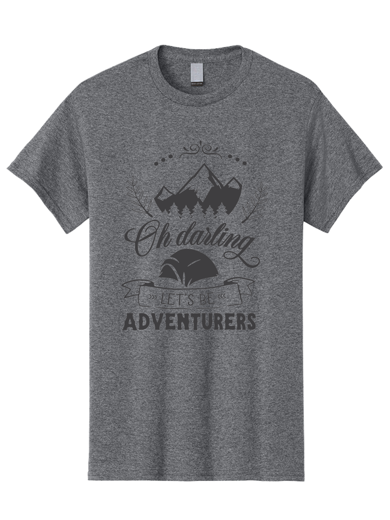 Oh-Darling-Let-S-Be-Adventurers Men'S Graphic Tee, 100% Cotton, Comfortable Casual Summer Wear, Machine Washable, Outdoor Adventure, Travel Inspiration, Wanderlust, Mountain Landscape, Forest Scenery, Inspirational Quotes, Aad066
