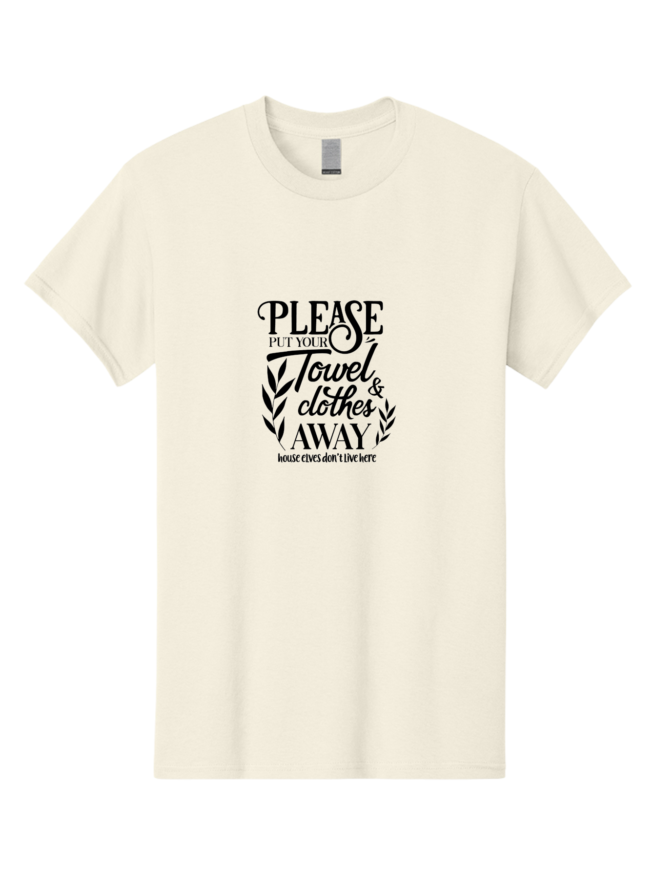 Please-Put-Your-Towel-Clothes-Away Men'S Graphic Tee, 100% Cotton, Comfortable Casual Summer Wear, Machine Washable, Humorous Sign, House Elves Don'T Live Here, Tidy Up, Cleanliness, Laundry, Towel Etiquette, Bathroom Humor, Aad097