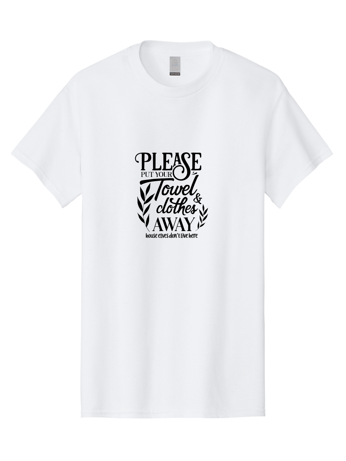 Please-Put-Your-Towel-Clothes-Away Men'S Graphic Tee, 100% Cotton, Comfortable Casual Summer Wear, Machine Washable, Humorous Sign, House Elves Don'T Live Here, Tidy Up, Cleanliness, Laundry, Towel Etiquette, Bathroom Humor, Aad097
