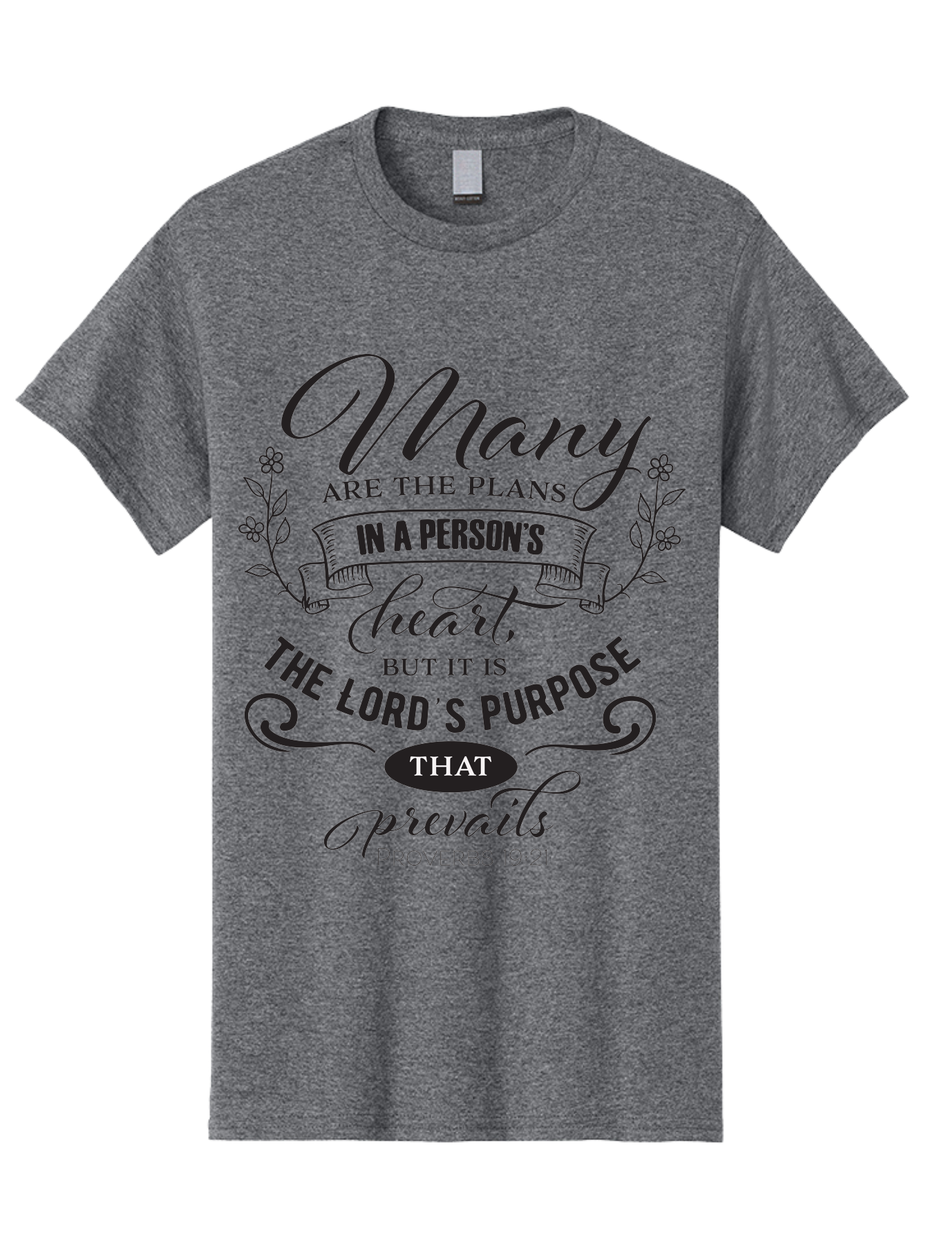 Proverbs-19-21 Men'S Graphic Tee, 100% Cotton, Comfortable Casual Summer Wear, Machine Washable, Inspirational Quote, Bible Verse, Proverbs 19:21, Many Are The Plans, Lord'S Purpose Prevails, Faith-Based Design, Motivational Message, Aad103