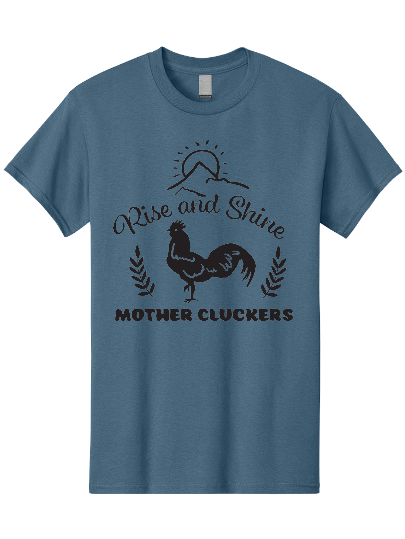 Rise-And-Shine-Mother-Cluckers Men'S Graphic Tee, 100% Cotton, Comfortable Casual Summer Wear, Machine Washable, Rooster, Sunrise Over Mountains, Rise And Shine, Laurel Leaves, Farm Fresh, Morning Motivation, Farm Animals, Poultry Aad129