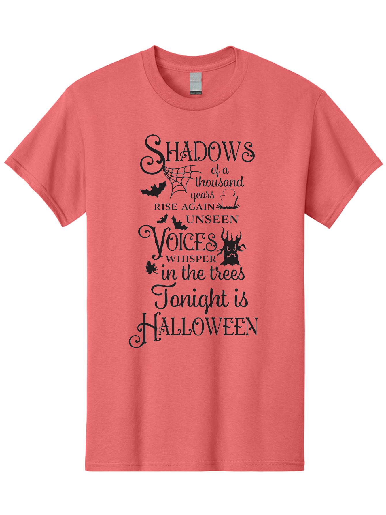 Shadows-Of-A-Thousand-Years-Rise-Again-Unseen-Voices-Whisper-In-The-Trees-Tonight-Is-Halloween Men'S Graphic Tee, 100% Cotton, Comfortable Casual Summer Wear, Machine Washable, Halloween Quote, Spooky Season, Shadows Rise Again, Unseen Voices, Aad150