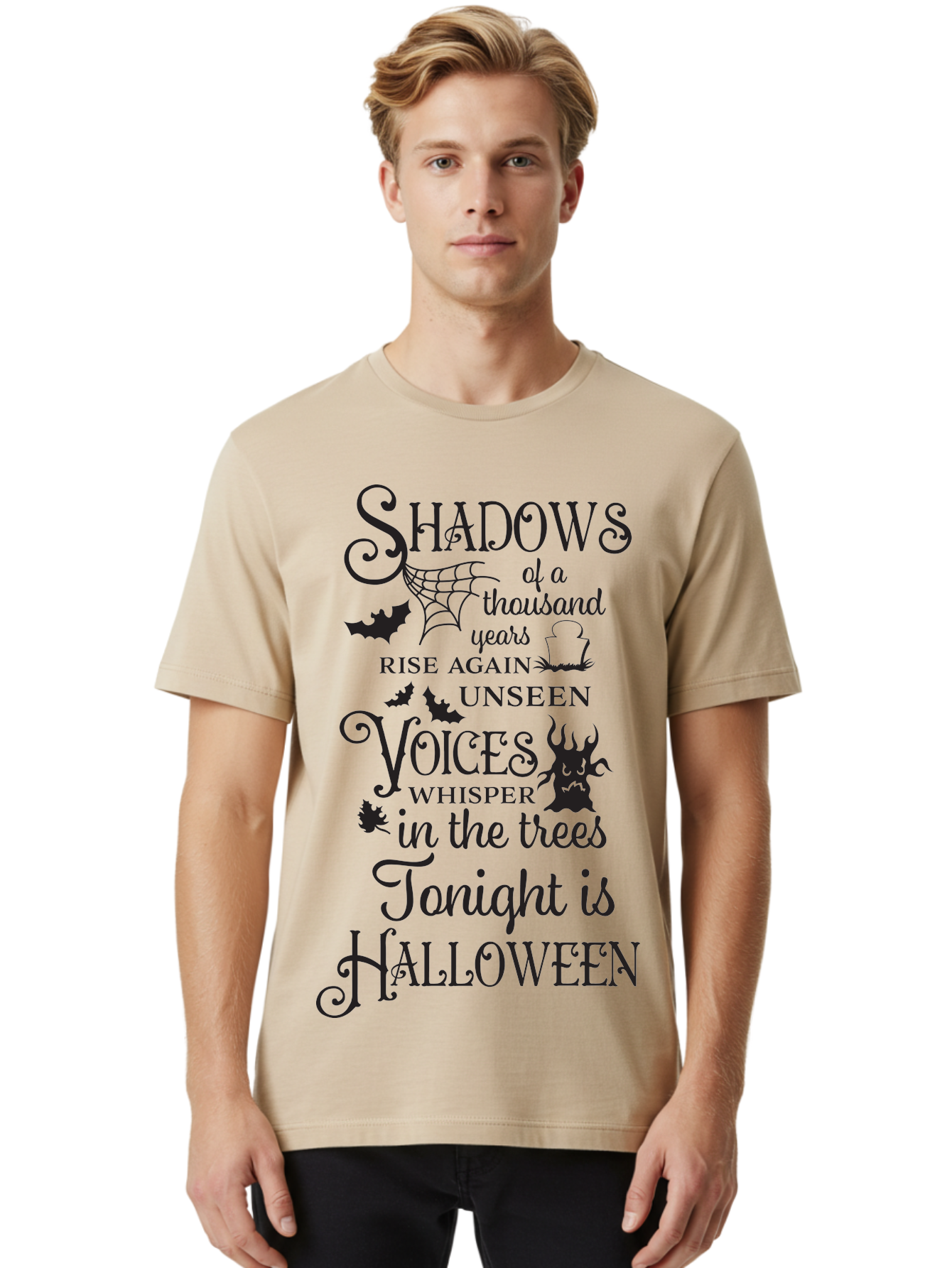 Shadows-Of-A-Thousand-Years-Rise-Again-Unseen-Voices-Whisper-In-The-Trees-Tonight-Is-Halloween Men'S Graphic Tee, 100% Cotton, Comfortable Casual Summer Wear, Machine Washable, Halloween Quote, Spooky Season, Shadows Rise Again, Unseen Voices, Aad150