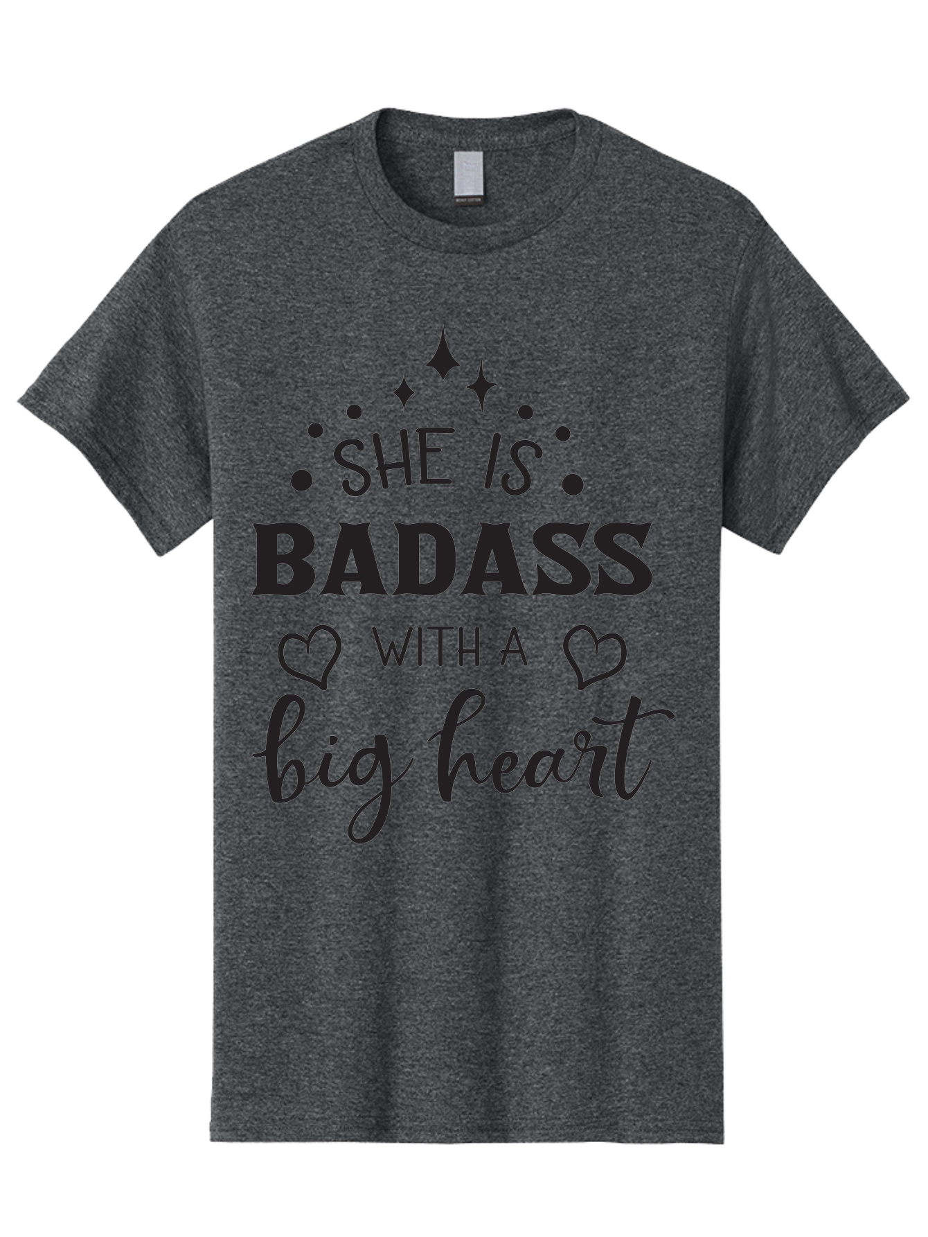 She-Is-Badass-With-A-Big-Heart Men'S Graphic Tee, 100% Cotton, Comfortable Casual Summer Wear, Machine Washable, Motivational Quotes, Inspirational Sayings, Empowerment Phrases, Feminine Strength, Positive Affirmations, Bold Typography, Aad155