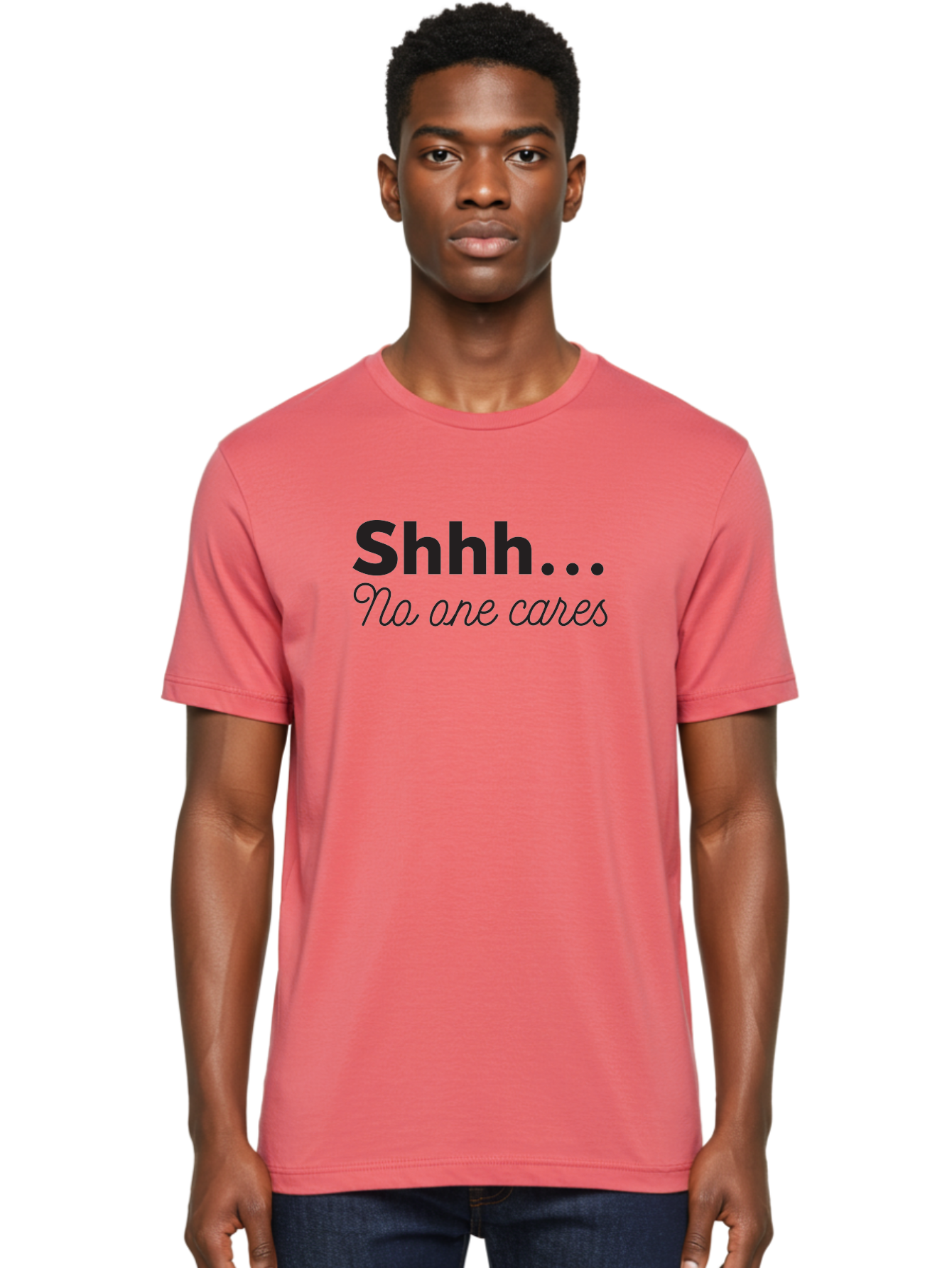 Shhhh-No-One-Cares Men'S Graphic Tee, 100% Cotton, Comfortable Casual Summer Wear, Machine Washable, Funny Quotes, Sarcastic Humor, Motivational Phrases, Inspirational Sayings, Sassy Text, Witty One-Liners, Humorous Graphics, Bold Fonts, Aad159