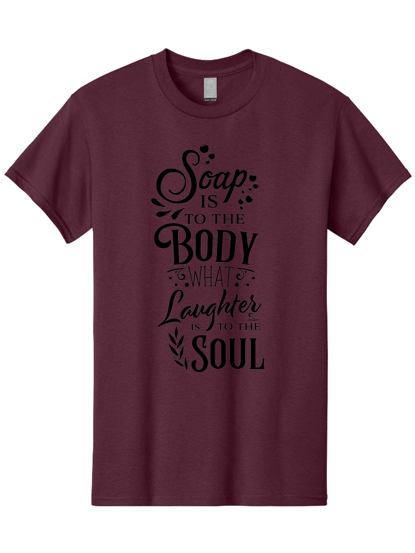 Soap-Is-To-The-Body Men'S Graphic Tee, 100% Cotton, Comfortable Casual Summer Wear, Machine Washable, Soap, Body Care, Laughter, Soul, Wellness, Self-Care, Relaxation, Happiness, Positive Vibes, Cleanliness Aad184