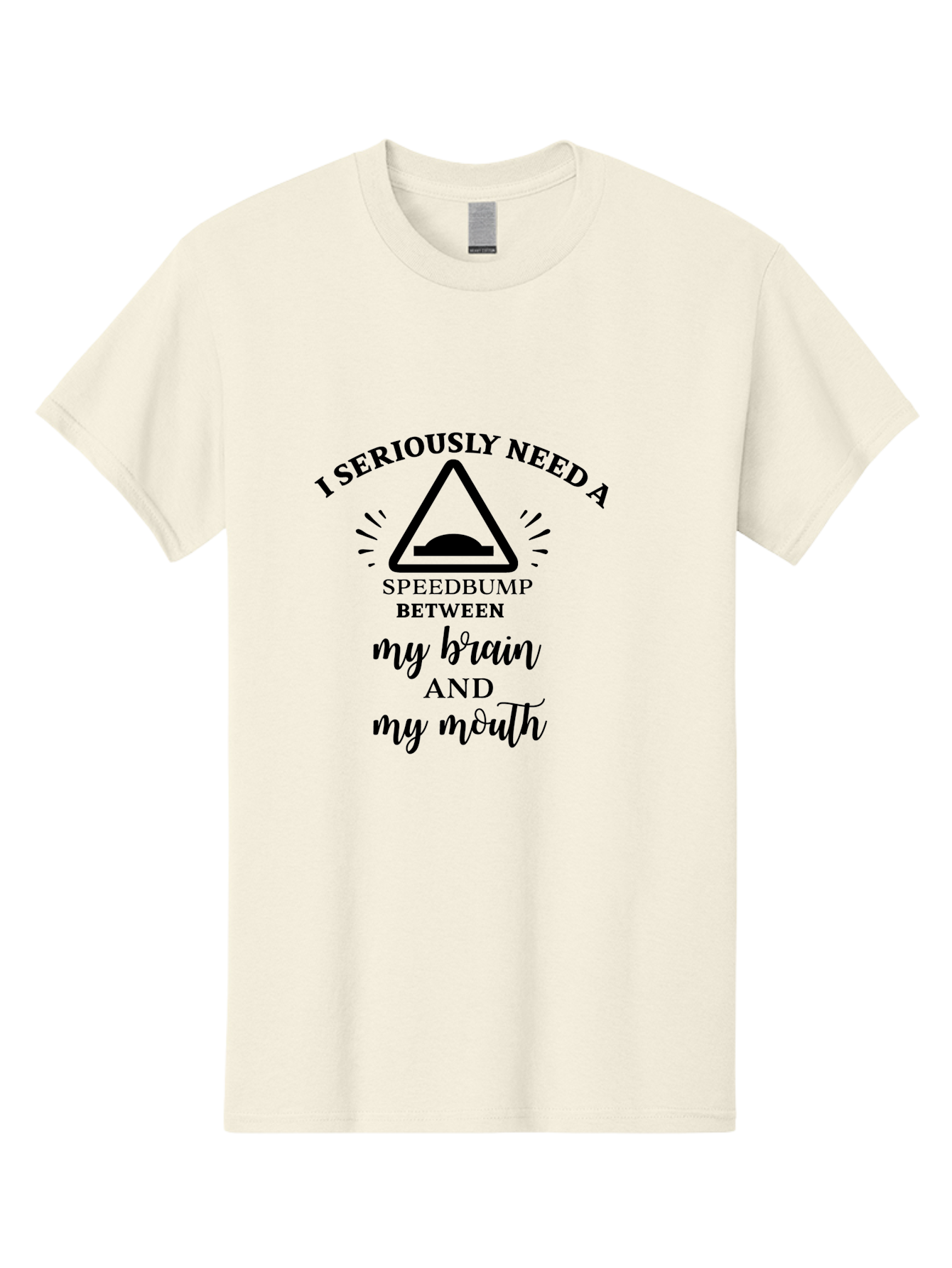 Speedbump Men'S Graphic Tee, 100% Cotton, Comfortable Casual Summer Wear, Machine Washable, Funny Quote, Humorous Saying, Sarcastic Humor, Witty Remark, Caution Sign, Speedbump, Brain And Mouth, Clever Phrase, Tongue-In-Cheek Humor Aad191