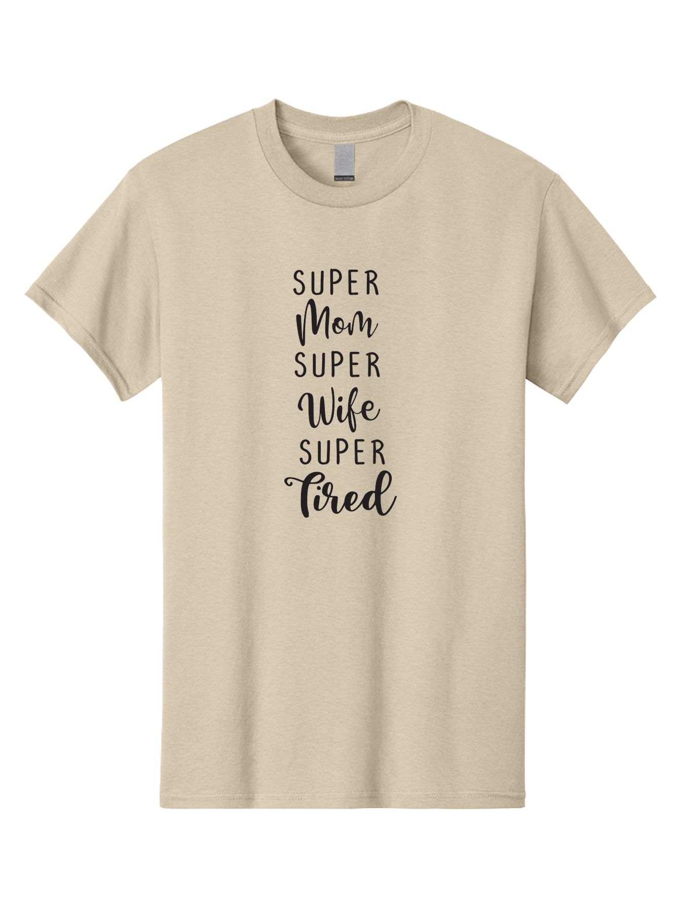 Super-Mom-Super-Wife-Super-Tired Men'S Graphic Tee, 100% Cotton, Comfortable Casual Summer Wear, Machine Washable, Super Mom, Super Wife, Super Tired, Mom Life, Motherhood, Wife Goals, Funny Quote, Relatable Humor, Mom Humor, Tired Mom Aad210
