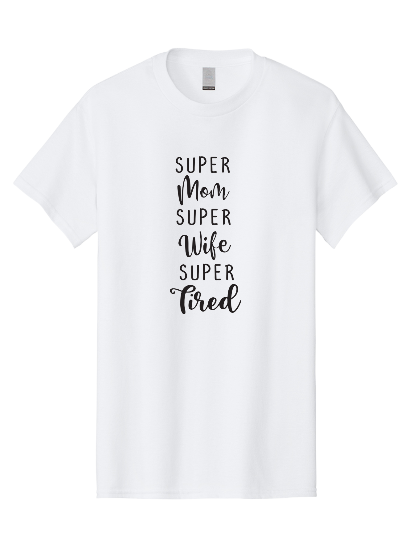 Super-Mom-Super-Wife-Super-Tired Men'S Graphic Tee, 100% Cotton, Comfortable Casual Summer Wear, Machine Washable, Super Mom, Super Wife, Super Tired, Mom Life, Motherhood, Wife Goals, Funny Quote, Relatable Humor, Mom Humor, Tired Mom Aad210