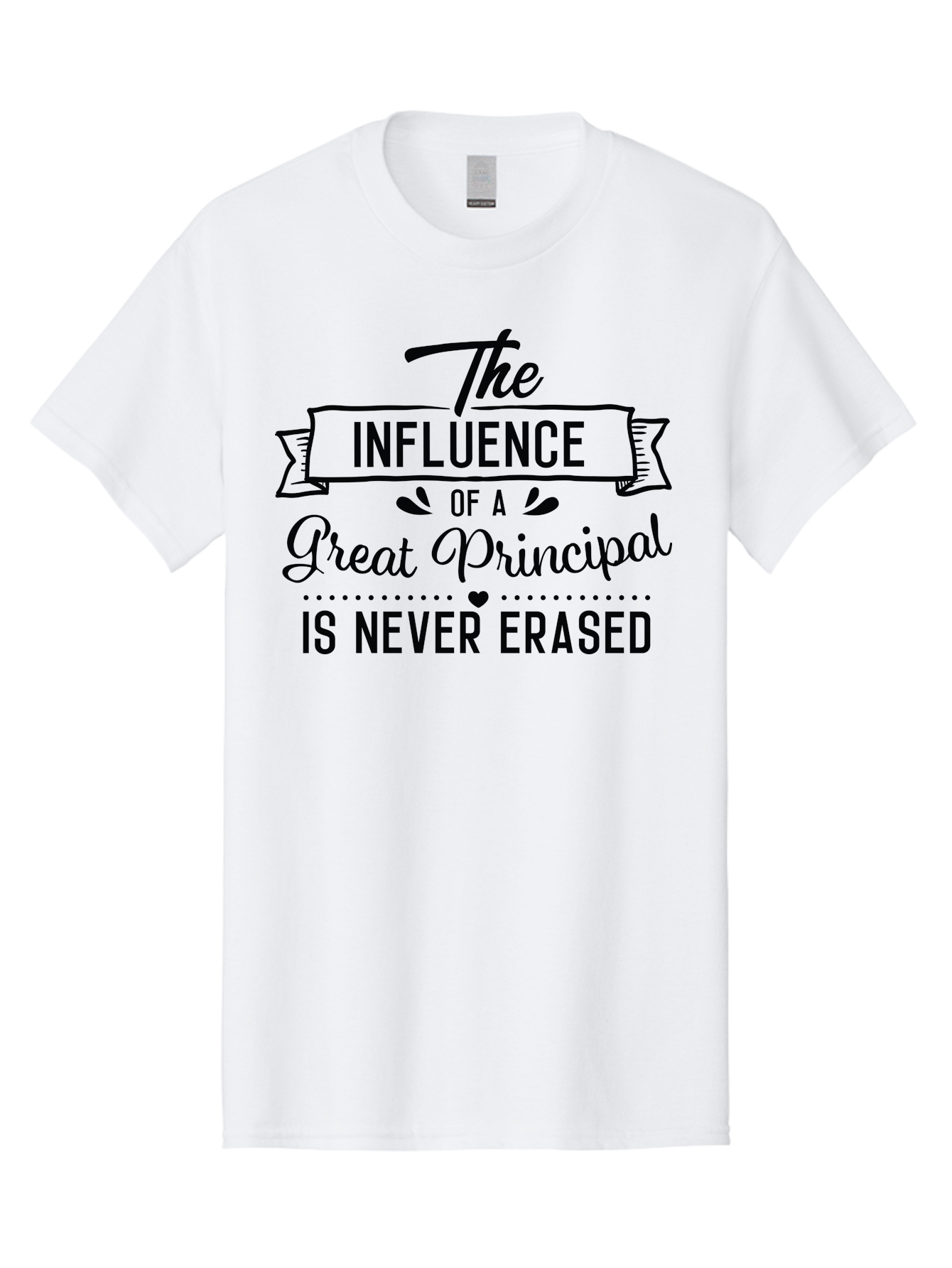 The-Influence-Of-A-Great-Principal Men'S Graphic Tee, 100% Cotton, Comfortable Casual Summer Wear, Machine Washable, School Principal Appreciation, Leadership Inspiration, Educational Influence, Motivational Quote, Teacher Appreciation, Aad234