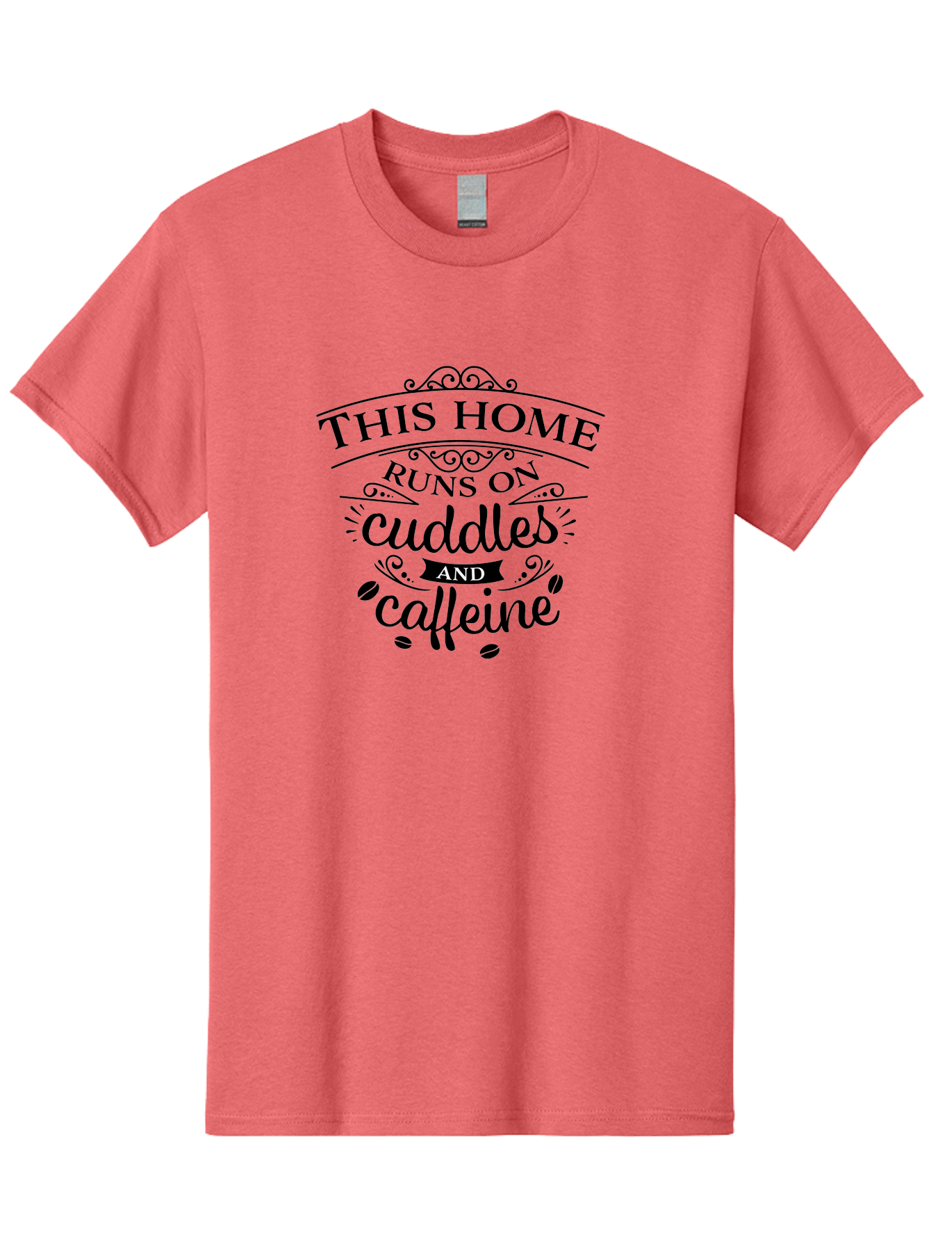 This-Home-Runs-On-Cuddles-And-Caffeine Men'S Graphic Tee, 100% Cotton, Comfortable Casual Summer Wear, Machine Washable, Funny Quote, Cuddles And Caffeine, Home Decor, Humorous Sayings, Coffee Lover Gift, Family Quote, Cozy Home Vibes, Aad244