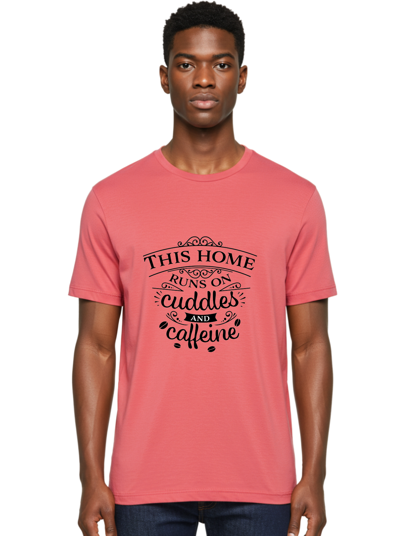 This-Home-Runs-On-Cuddles-And-Caffeine Men'S Graphic Tee, 100% Cotton, Comfortable Casual Summer Wear, Machine Washable, Funny Quote, Cuddles And Caffeine, Home Decor, Humorous Sayings, Coffee Lover Gift, Family Quote, Cozy Home Vibes, Aad244