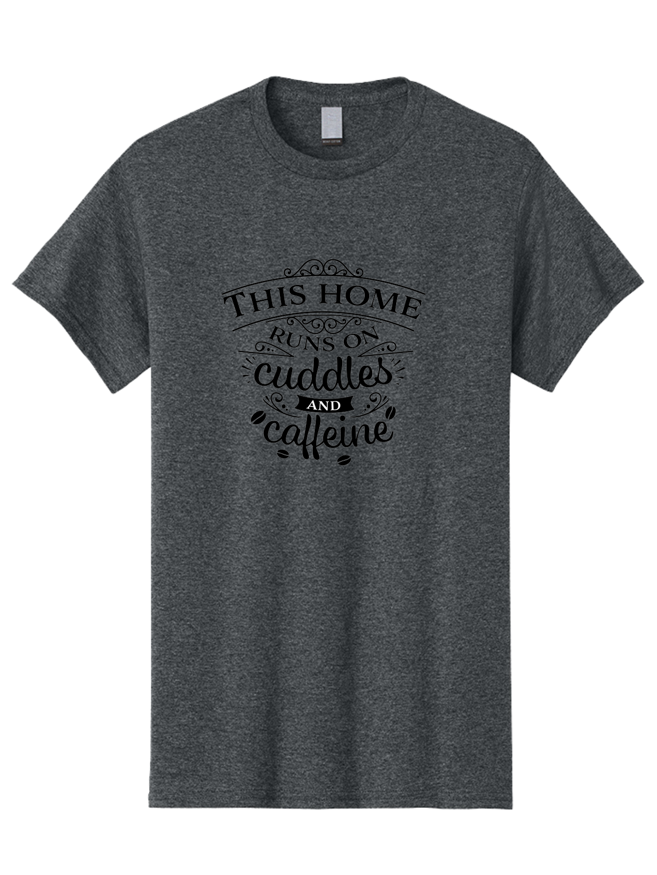 This-Home-Runs-On-Cuddles-And-Caffeine Men'S Graphic Tee, 100% Cotton, Comfortable Casual Summer Wear, Machine Washable, Funny Quote, Cuddles And Caffeine, Home Decor, Humorous Sayings, Coffee Lover Gift, Family Quote, Cozy Home Vibes, Aad244