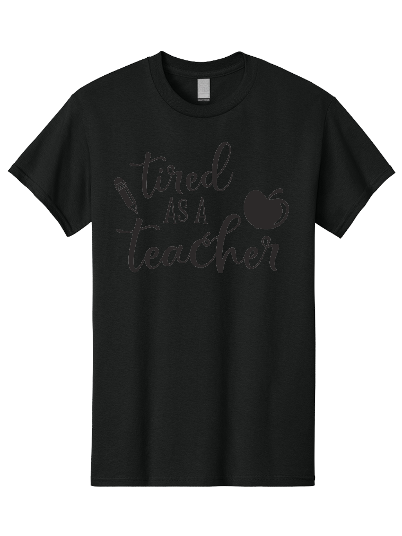 Tired-As-A-Teacher Men'S Graphic Tee, 100% Cotton, Comfortable Casual Summer Wear, Machine Washable, Tired As A Teacher, Teacher Quote, Funny Teacher Quote, Teacher Humor, Teacher Quotes, Apple, Pencil, Teacher Life Aad259
