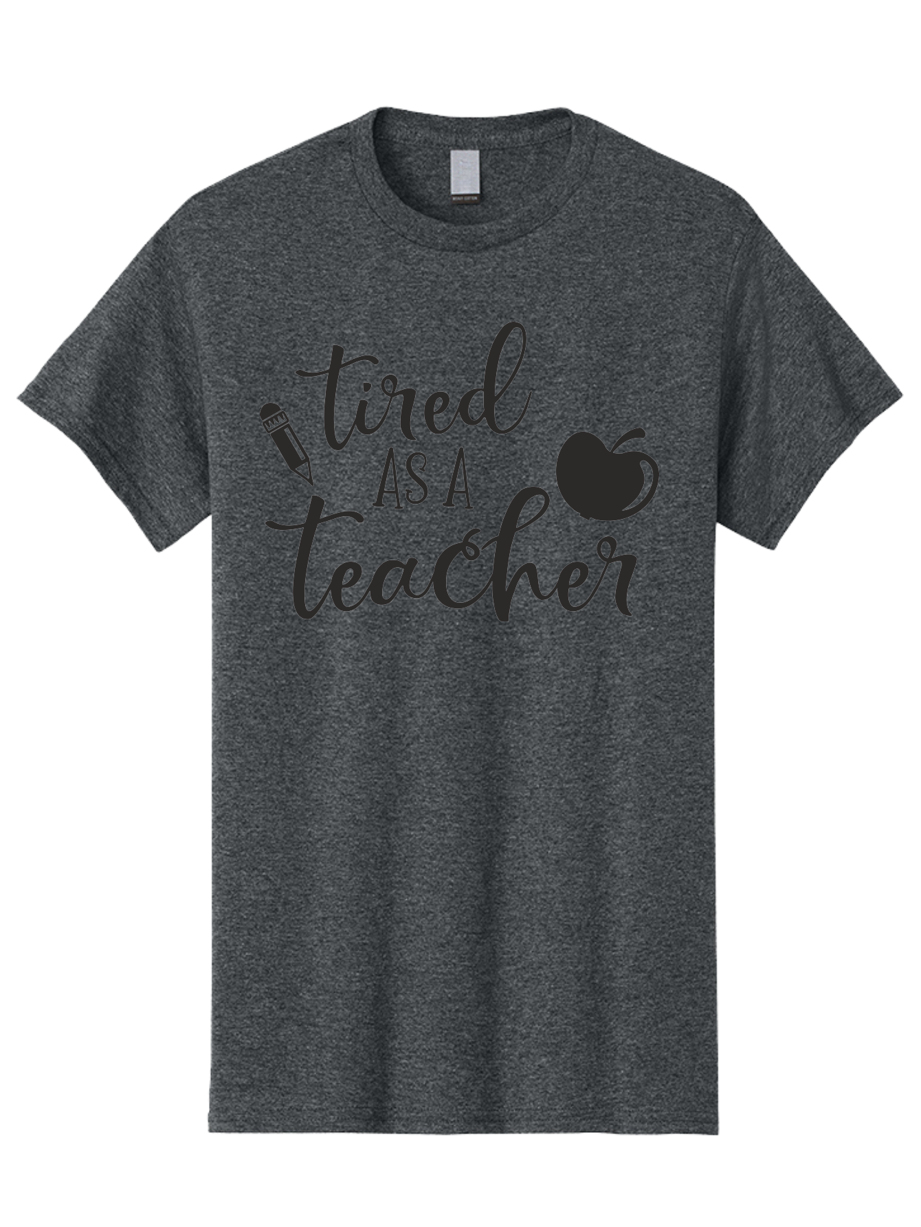 Tired-As-A-Teacher Men'S Graphic Tee, 100% Cotton, Comfortable Casual Summer Wear, Machine Washable, Tired As A Teacher, Teacher Quote, Funny Teacher Quote, Teacher Humor, Teacher Quotes, Apple, Pencil, Teacher Life Aad259