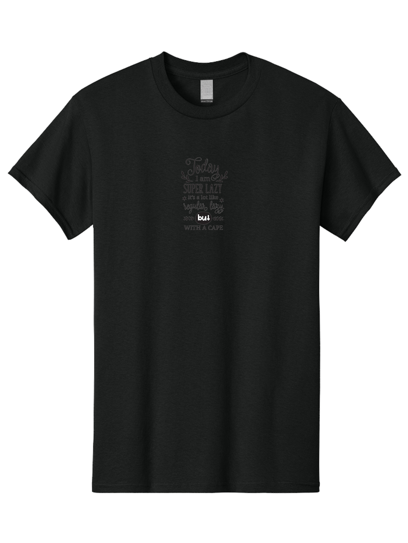 Today-I-Am-Super-Lazy Men'S Graphic Tee, 100% Cotton, Comfortable Casual Summer Wear, Machine Washable, Funny Quote, Lazy Day, Humorous Saying, Witty Phrase, Sarcastic Humor, Cape, Lazy With A Twist, Playful Text, Amusing Graphic Aad263