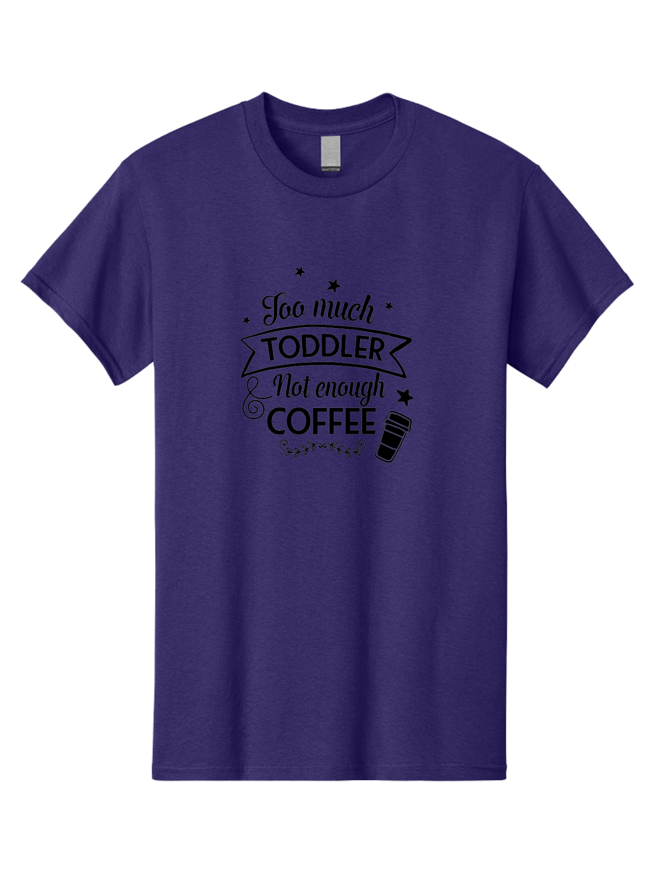 Too-Much-Toddler-Not-Enough-Coffee Men'S Graphic Tee, 100% Cotton, Comfortable Casual Summer Wear, Machine Washable, Funny Quote, Parenting Humor, Coffee Lover, Toddler Life, Mom Quote, Coffee Cup, Playful Design, Parenting Struggles, Aad267