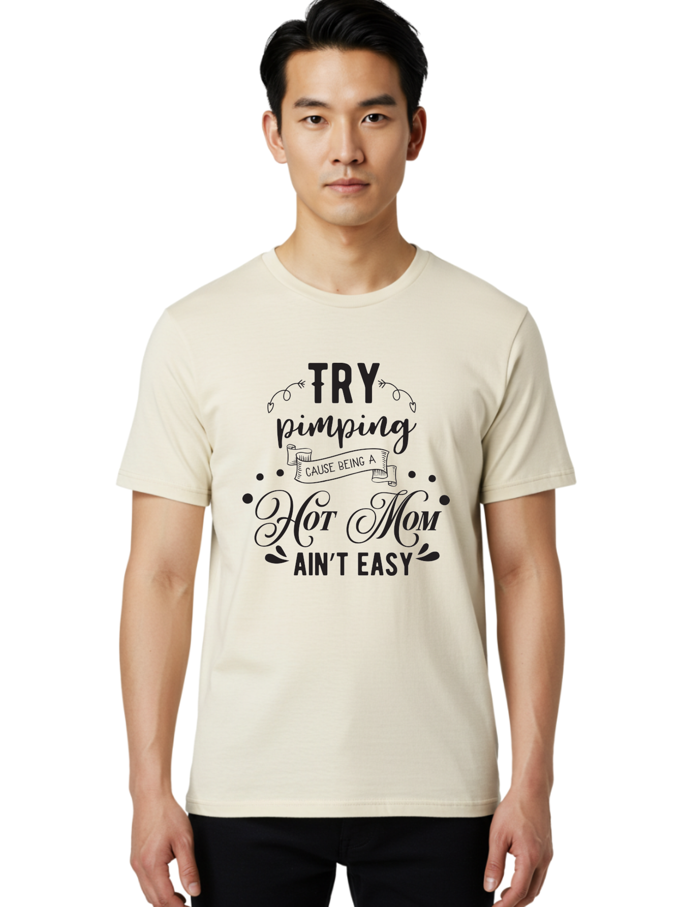 Try-Pimping-Cause-Being-A-Hot-Mom-Ain-T-Easy Men'S Graphic Tee, 100% Cotton, Comfortable Casual Summer Wear, Machine Washable, Funny Mom Quote, Sassy Motherhood, Mom Life Humor, Mother'S Day Gift, Mother'S Day Idea, Hot Mom Tee Aad273