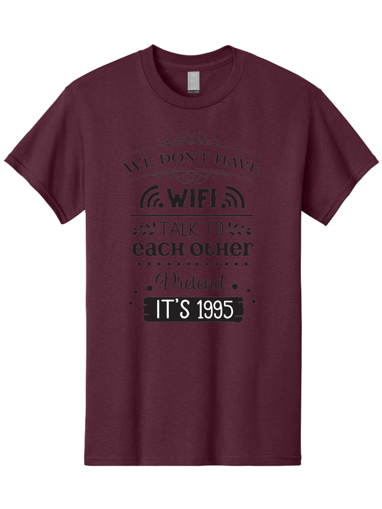 We-Don-T-Have-Wifi-Talk-To-Each-Other-Pretend-It-S-1995 Men'S Graphic Tee, 100% Cotton, Comfortable Casual Summer Wear, Machine Washable, Funny Quote, Wi-Fi Humor, Nostalgic 90S, Retro Vibe, Witty Saying, Tech-Free, Conversation Starter, Aad291